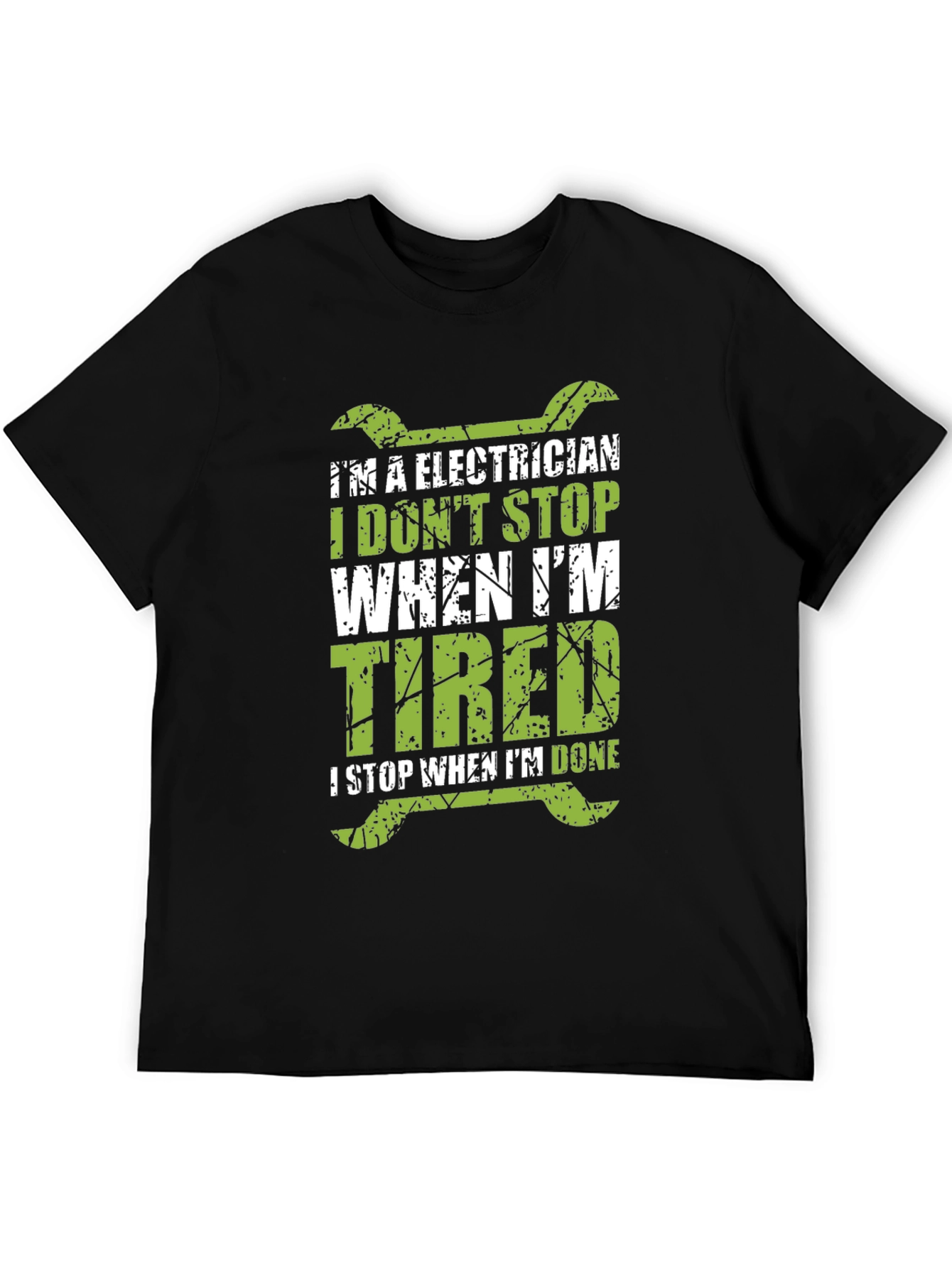 Black Electrician T-Shirt - I Don't Stop When I'm Tired view 5