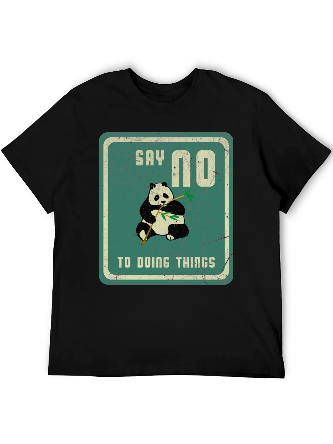 Black Say No To Doing Things T-Shirt view 5