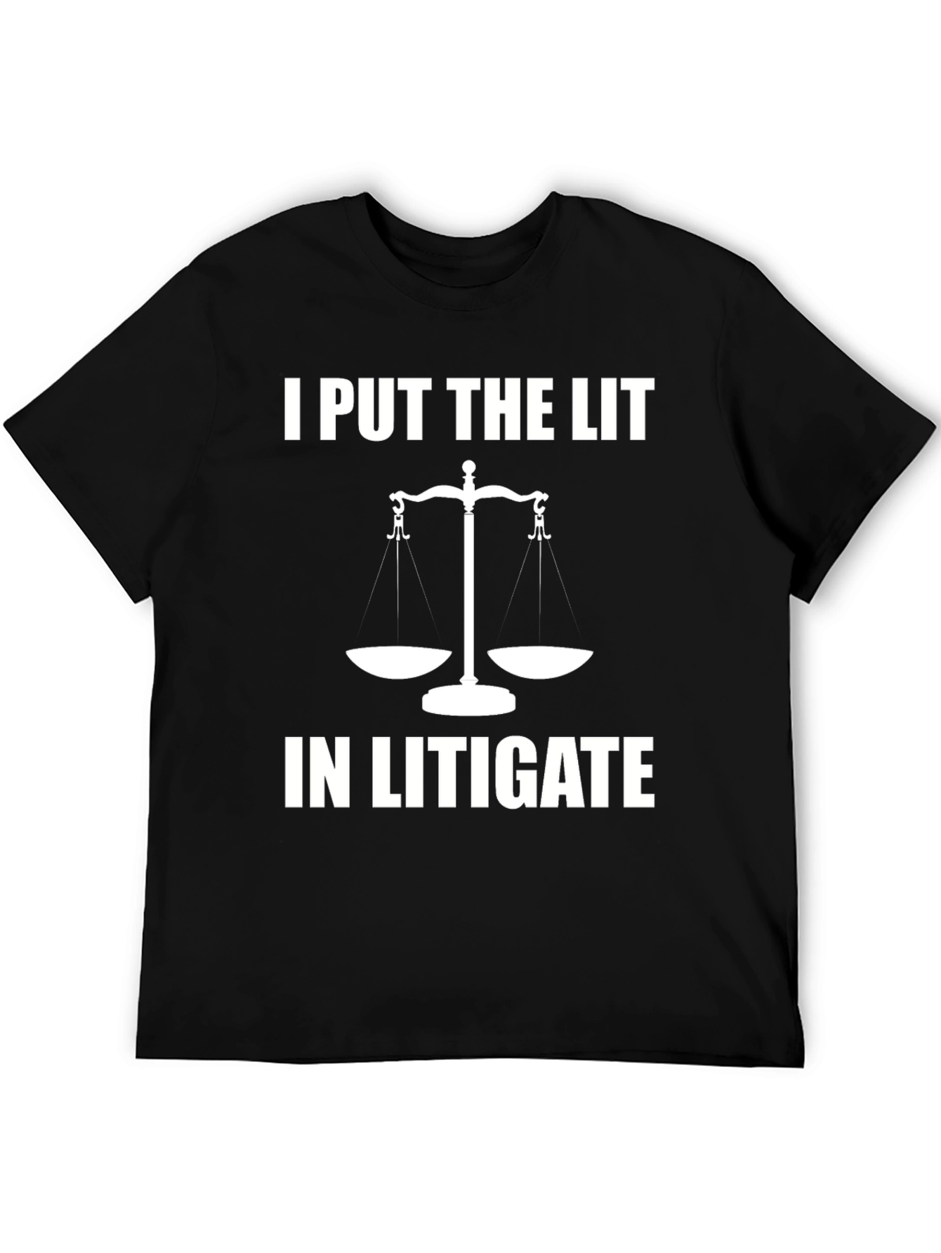 I Put The Lit In Litigate T-Shirt - Funny Lawyer Tee - 5