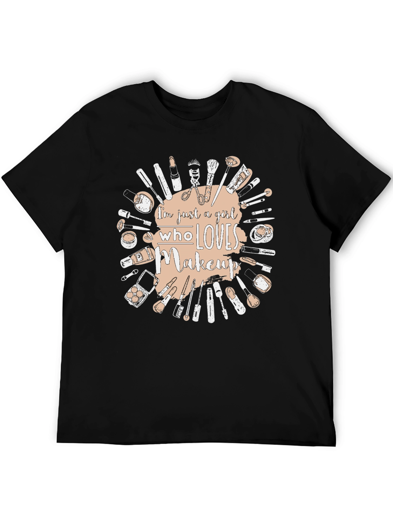 Black Makeup Lover T-Shirt - Just a Girl Who Loves Makeup view 5