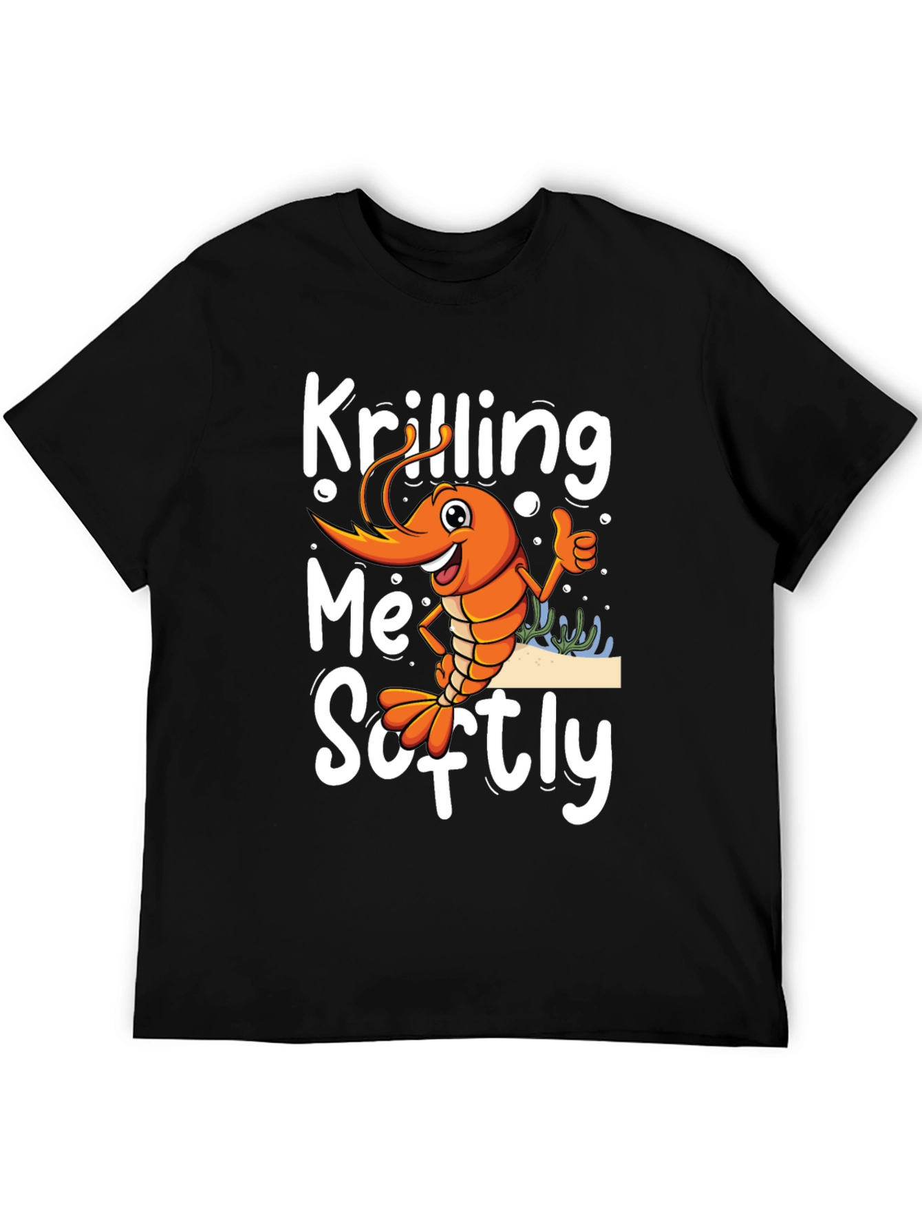 Black Krilling Me Softly Funny Shrimp T-Shirt view 5