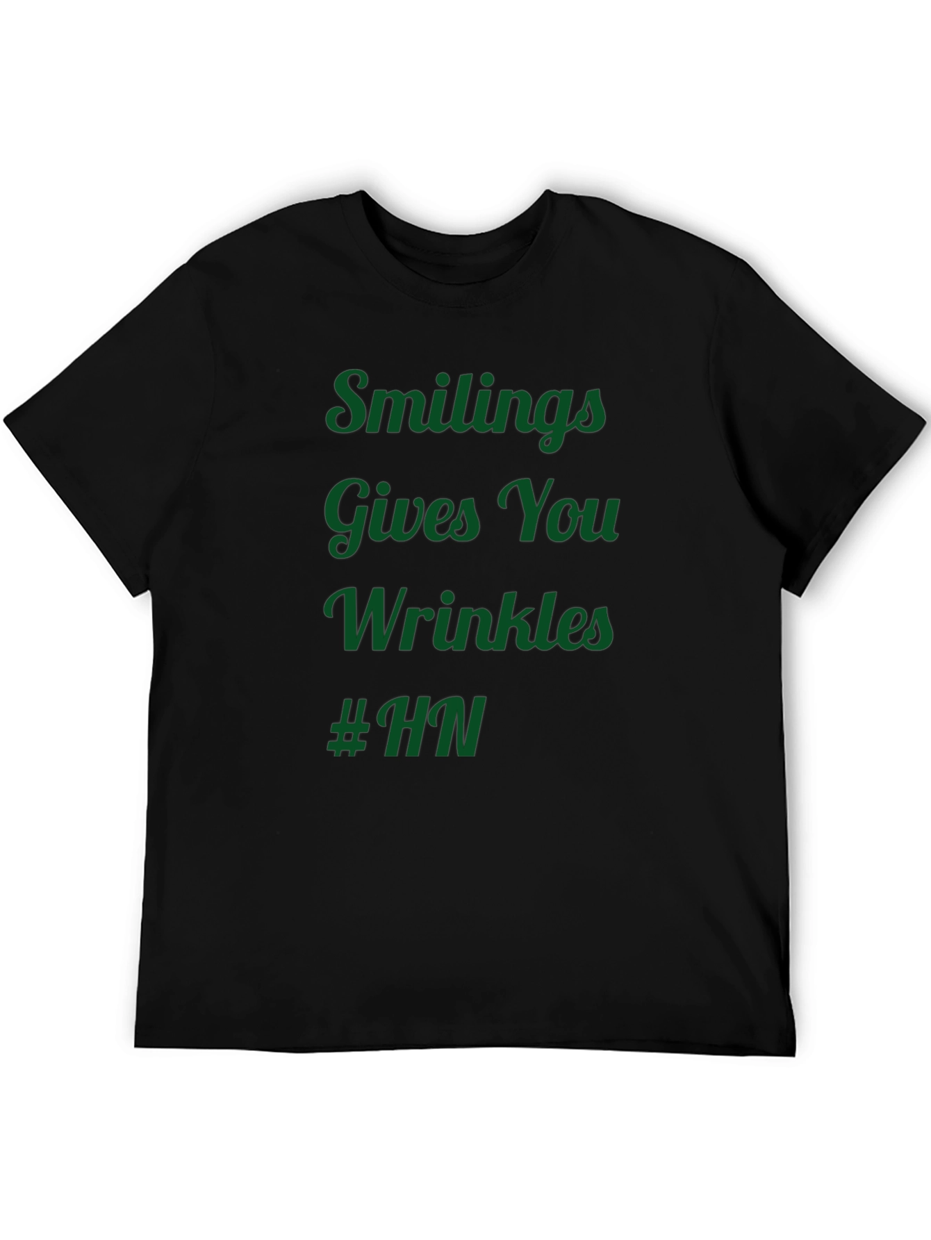 Black Humorous T-Shirt: Smiling Gives You Wrinkles #HN view 5