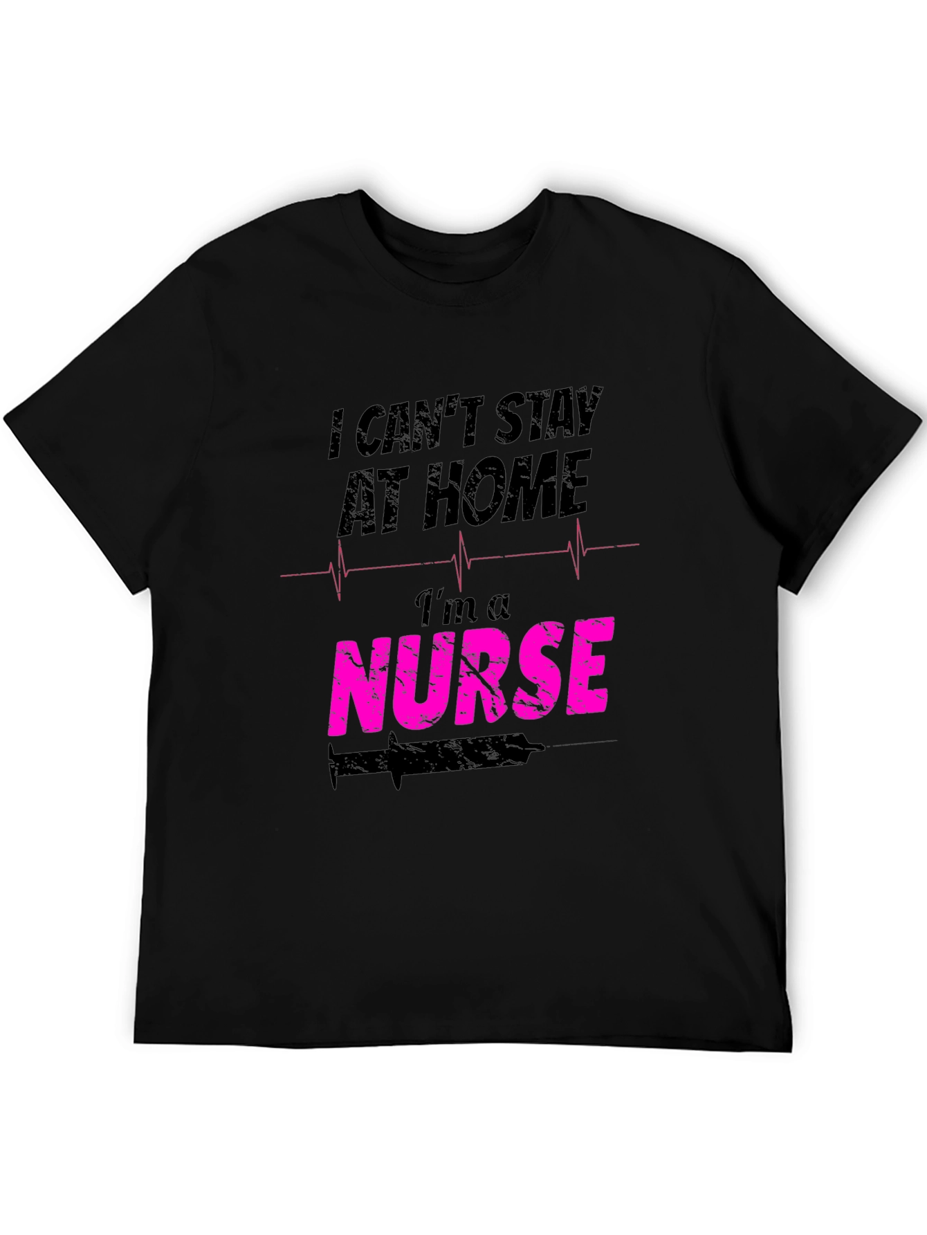 Black Nurse T-Shirt: I Can't Stay At Home view 5