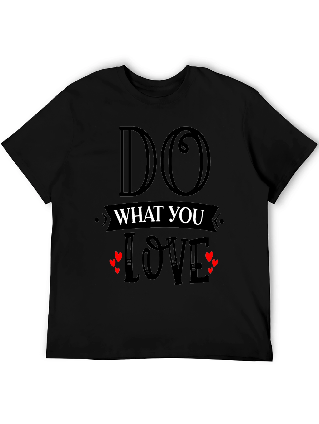 Black Do What You Love Graphic T-Shirt view 5