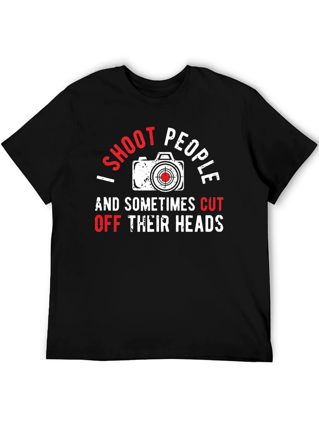 Black I Shoot People Funny Photography T-Shirt view 5