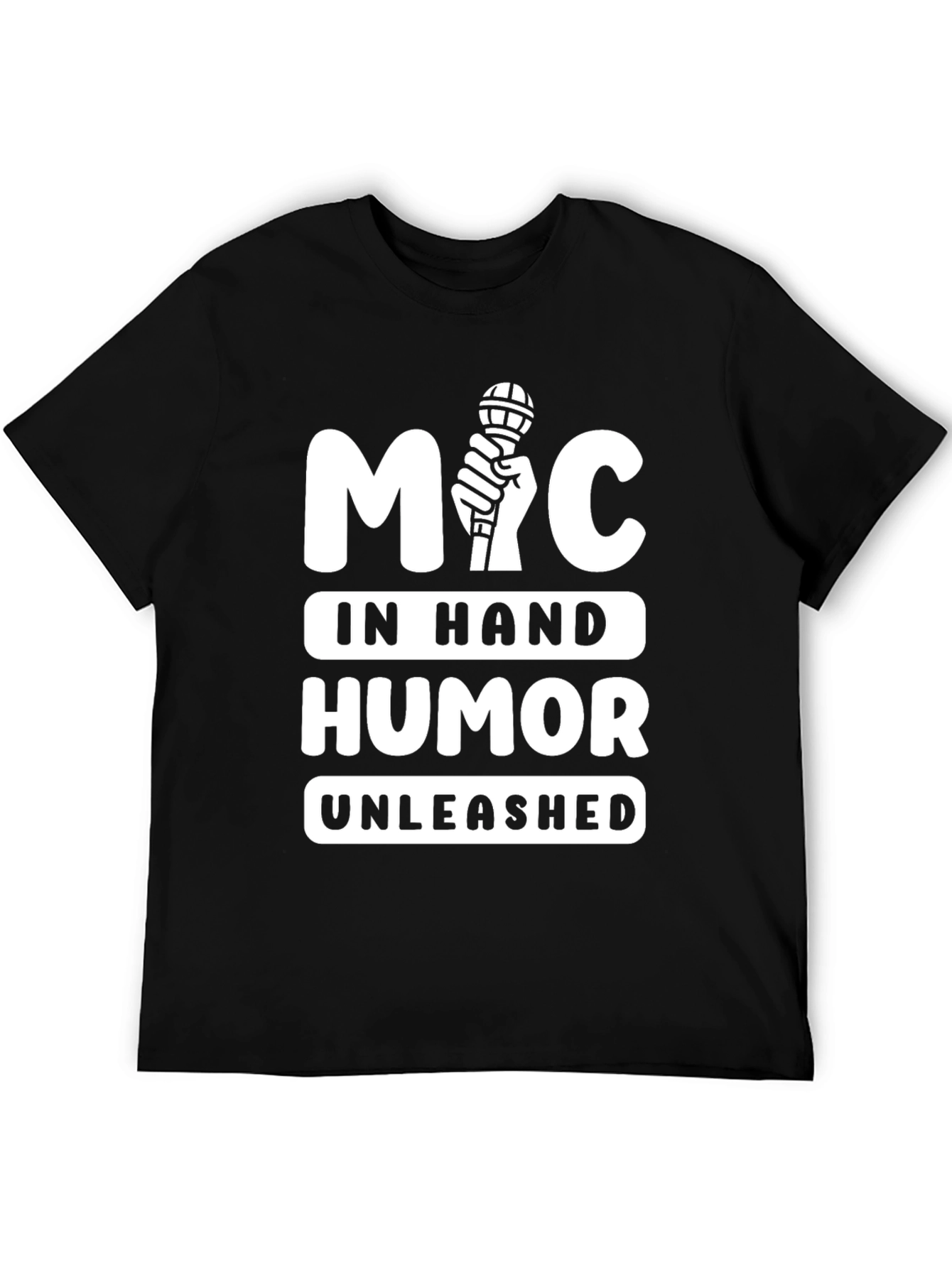 Black Mic In Hand Humor Unleashed Graphic Tee view 5