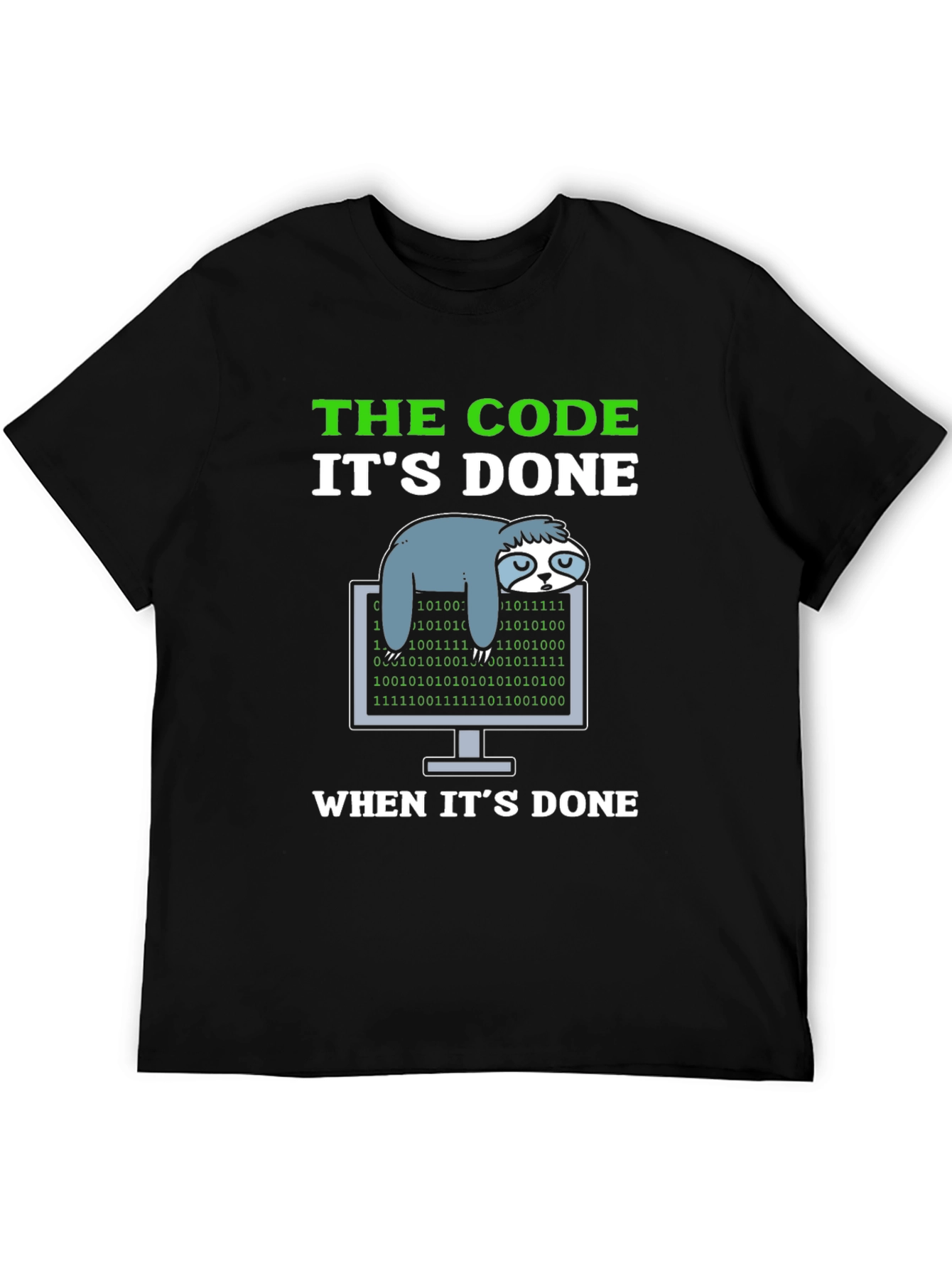 Black The Code It's Done Sloth Programmer T-Shirt view 5