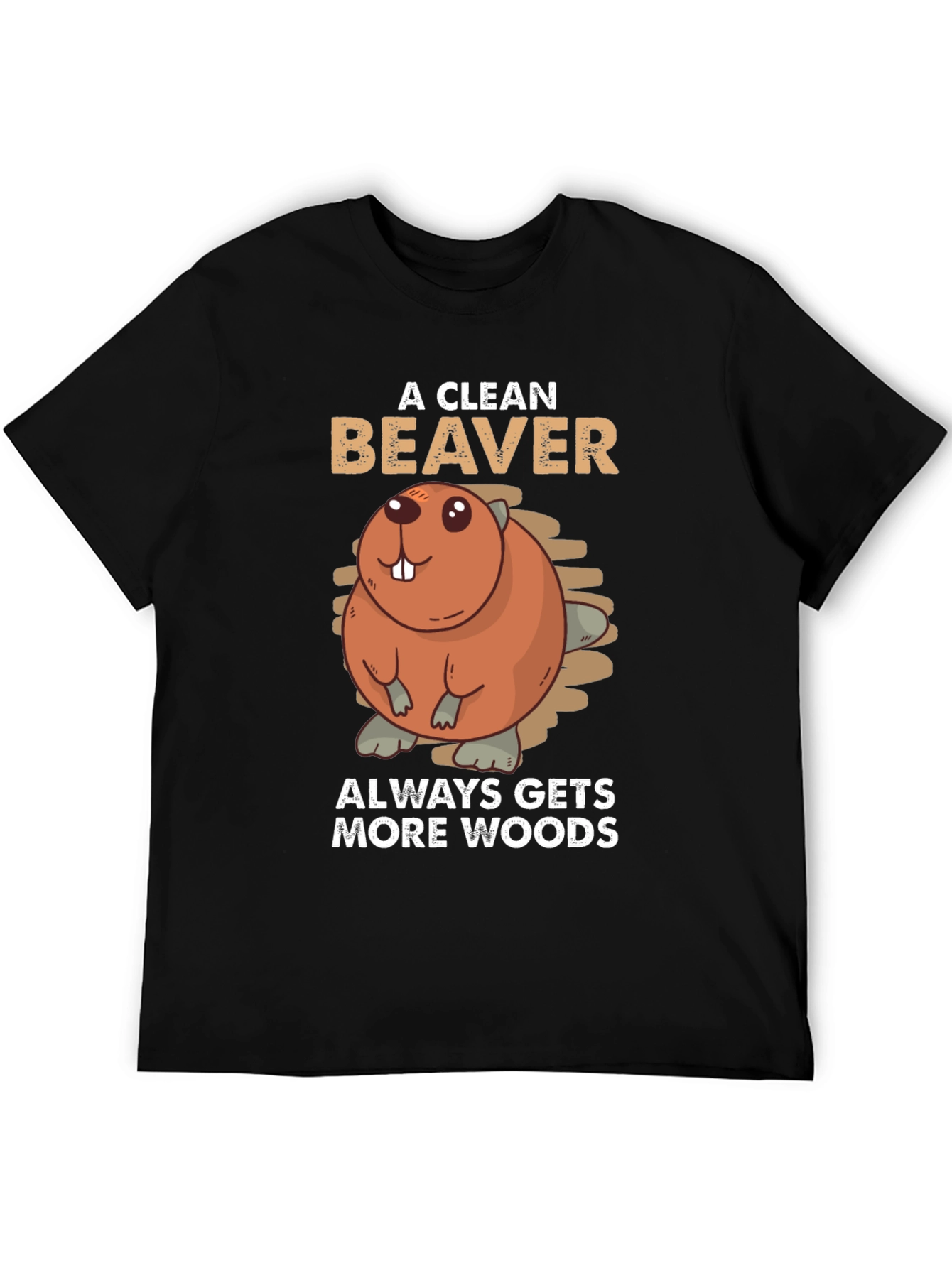 Black A Clean Beaver Always Gets More Woods T-Shirt view 5