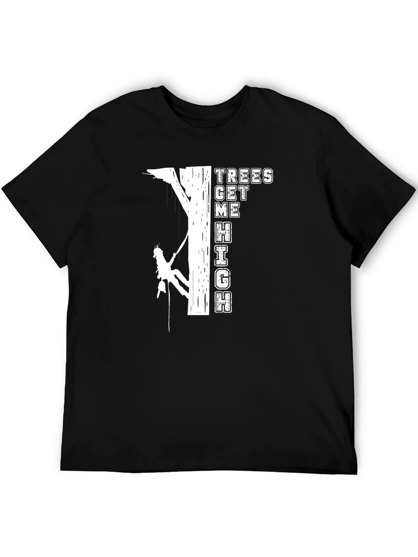 Black Trees Get Me High T-Shirt Climbing Design view 5