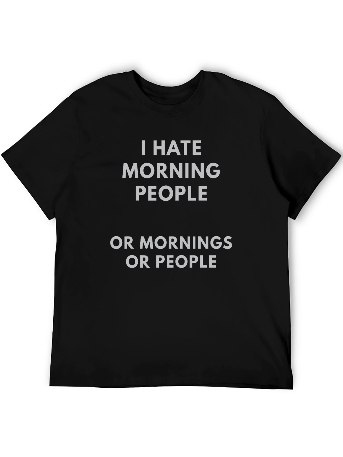 Black Funny I Hate Morning People T-Shirt view 5
