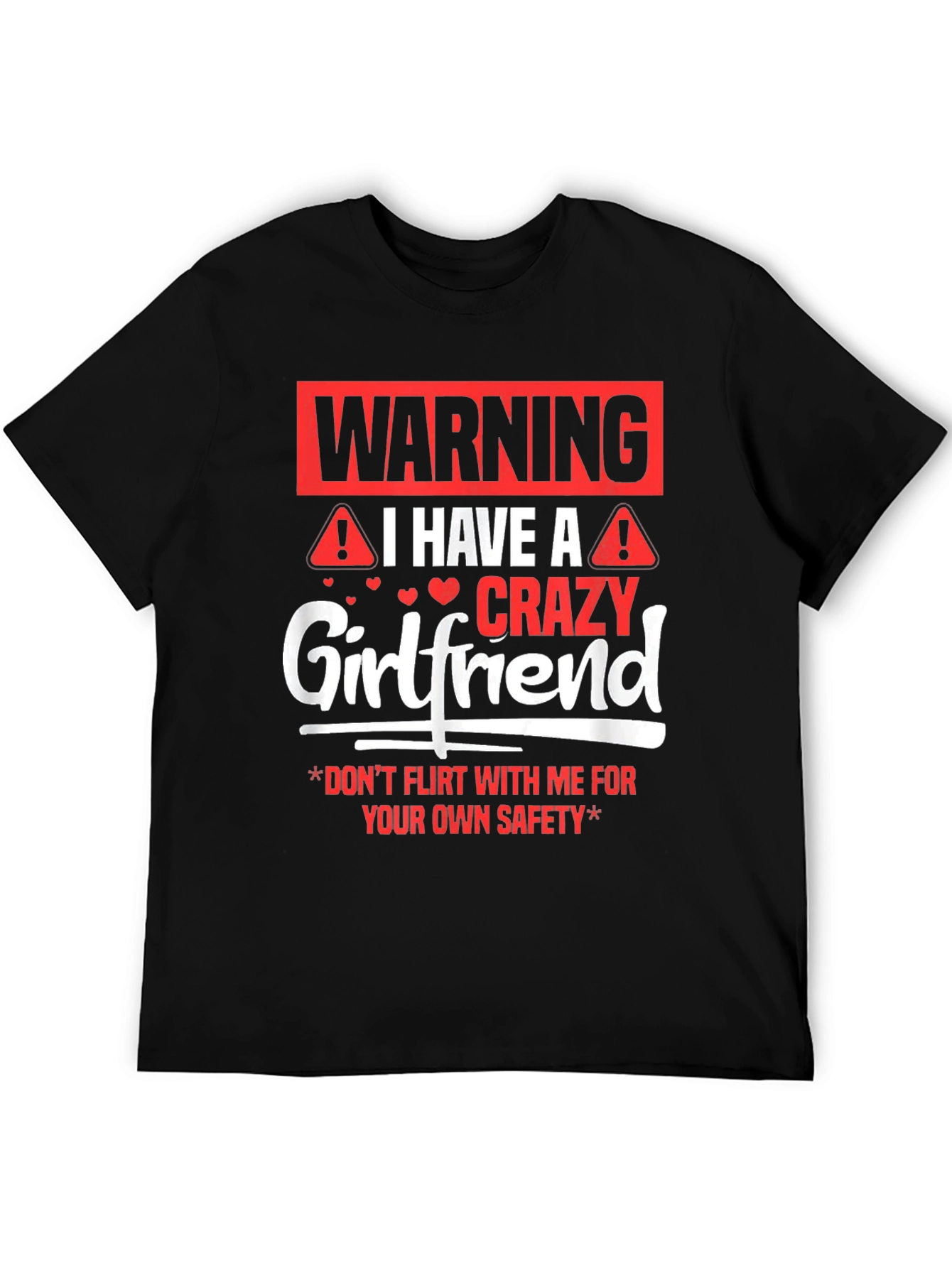 Black Warning Crazy Girlfriend Men's Black T-Shirt view 5