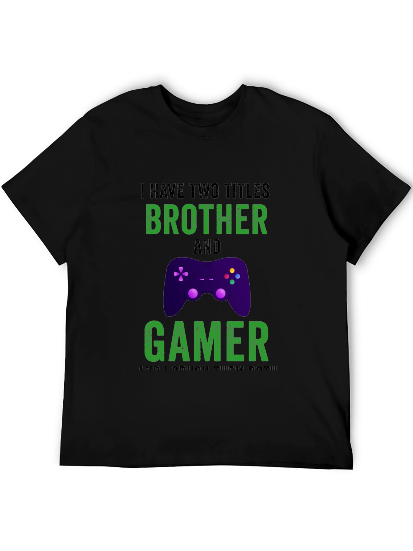 Black Brother and Gamer T-Shirt - Funny Gaming Gift for Men view 5