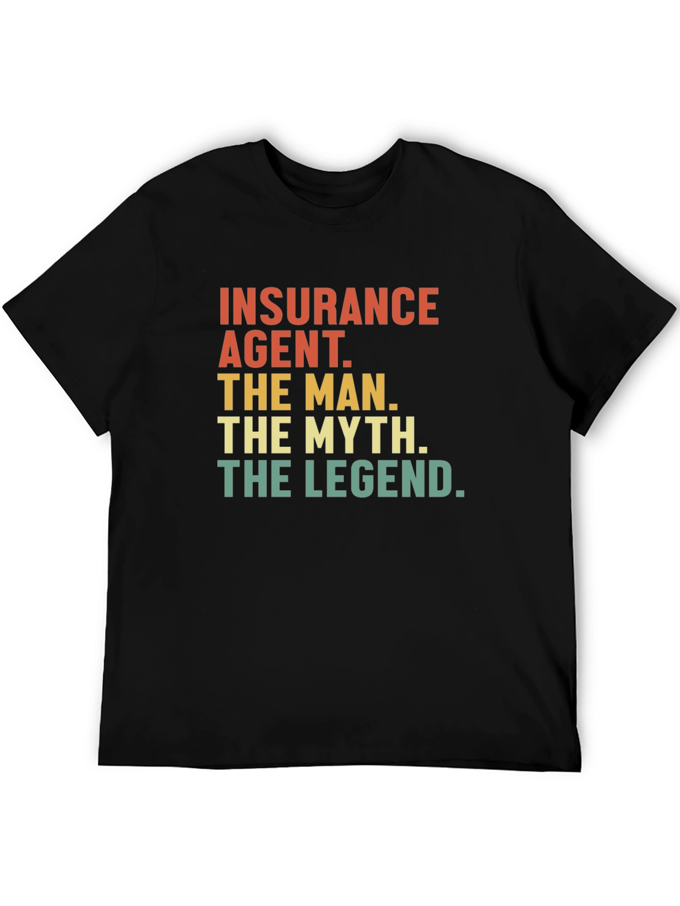 Black Insurance Agent - The Man, Myth, Legend Tee view 5
