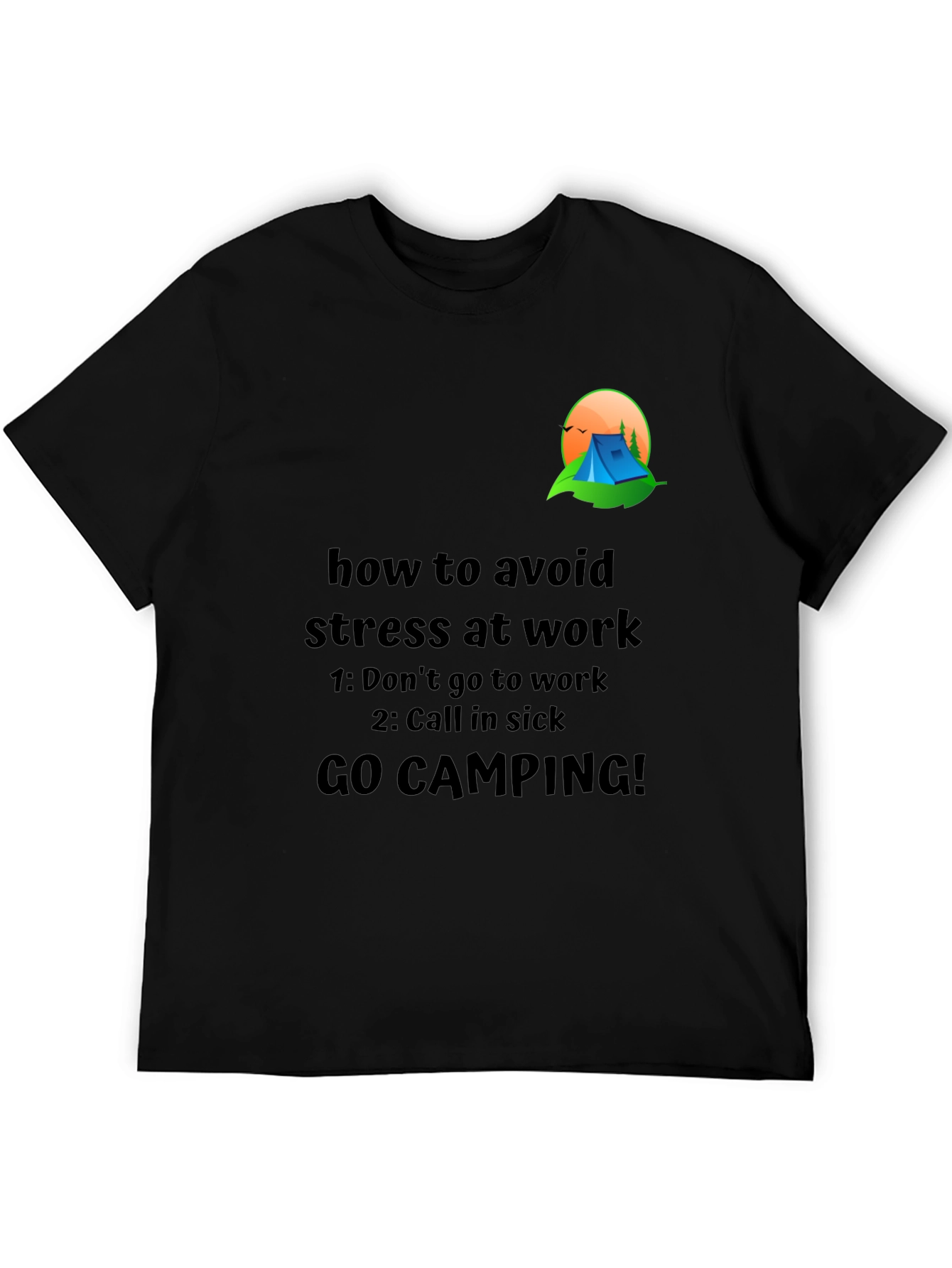 Black Avoid Stress T-Shirt: Camping Graphic Tee view 5