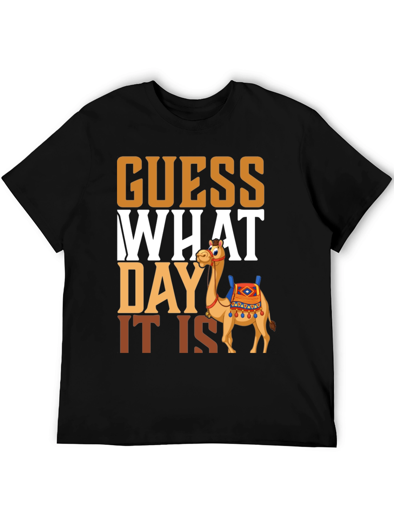Black Guess What Day It Is Camel Hump Day T-Shirt view 5