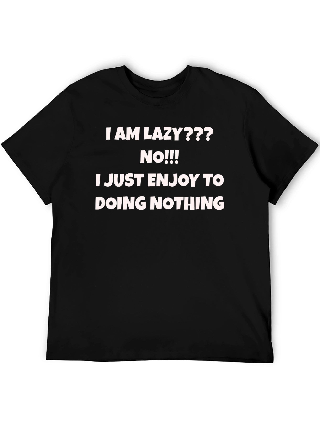 Black Funny Slogan Graphic Tee - Lazy Enjoyment view 5