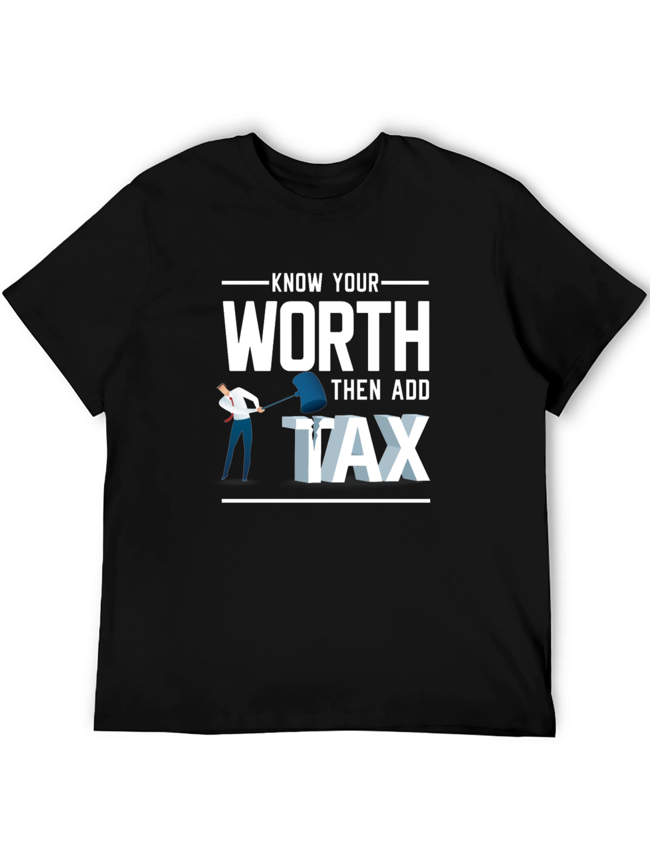 Black Know Your Worth Add Tax Graphic T-Shirt view 5