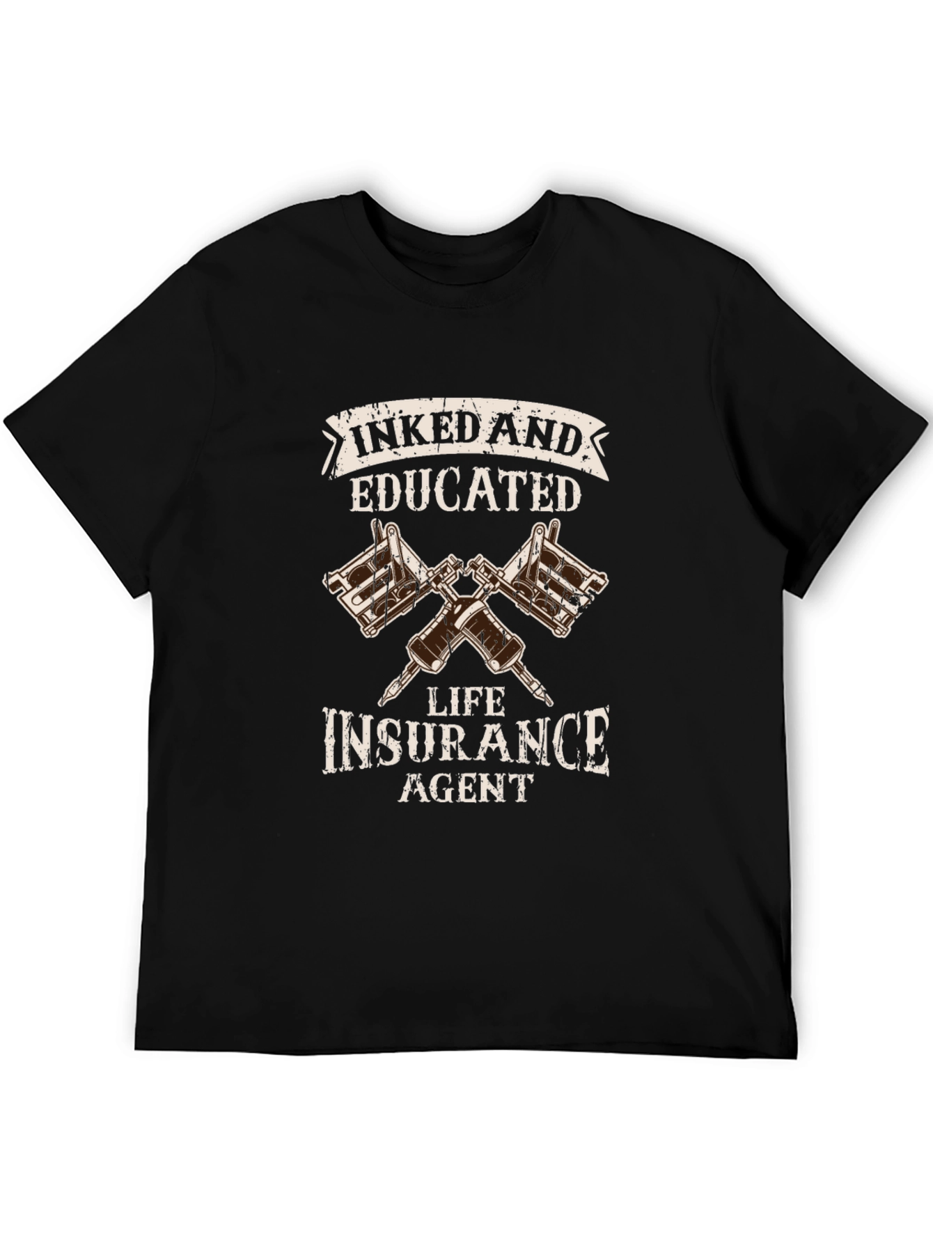 Inked and Educated Life Insurance Agent T-Shirt - 5