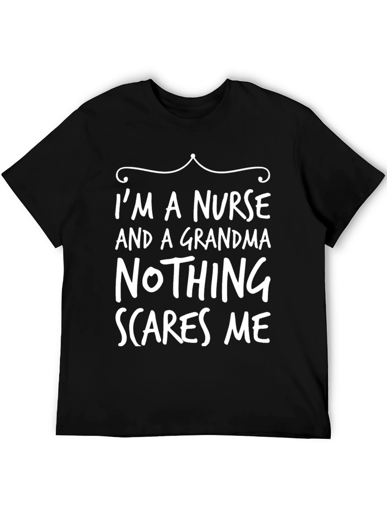 Black Nurse Grandma T-Shirt - Nothing Scares Me! view 5