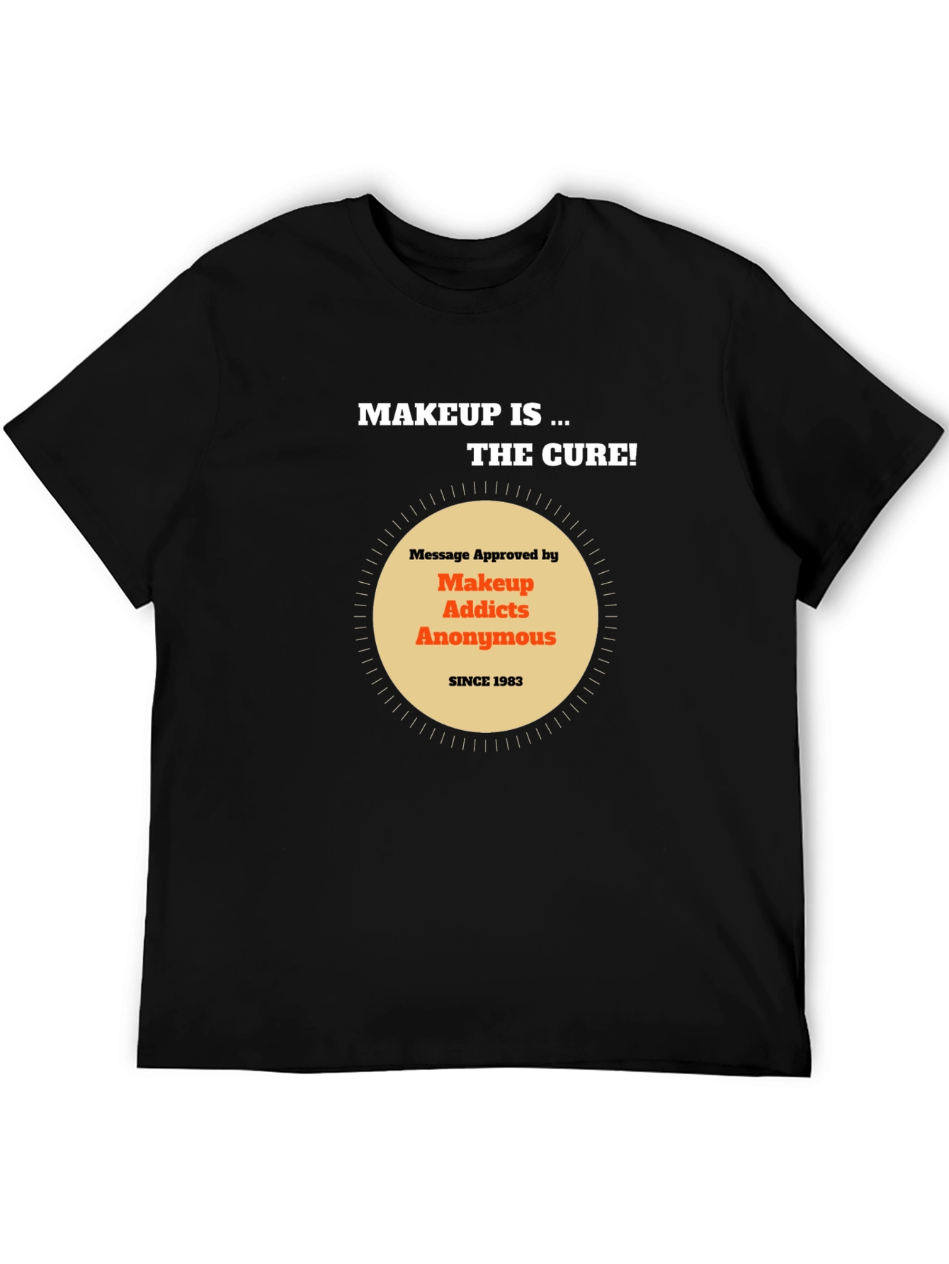 Black Makeup Addicts Anonymous Tee - "Makeup is the cure!" view 5