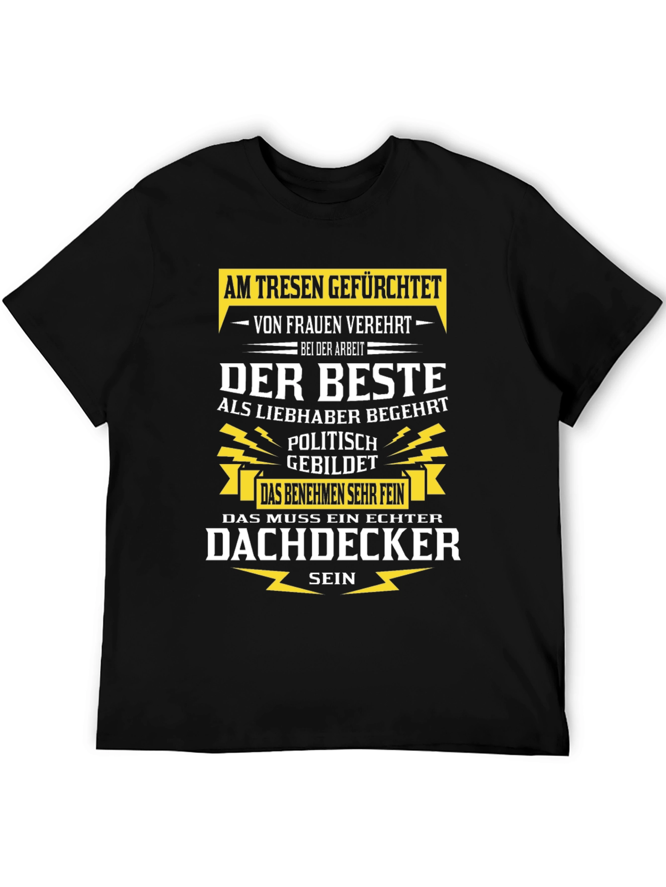 Black Humorous Roofer T-Shirt - "Dachdecker" view 5