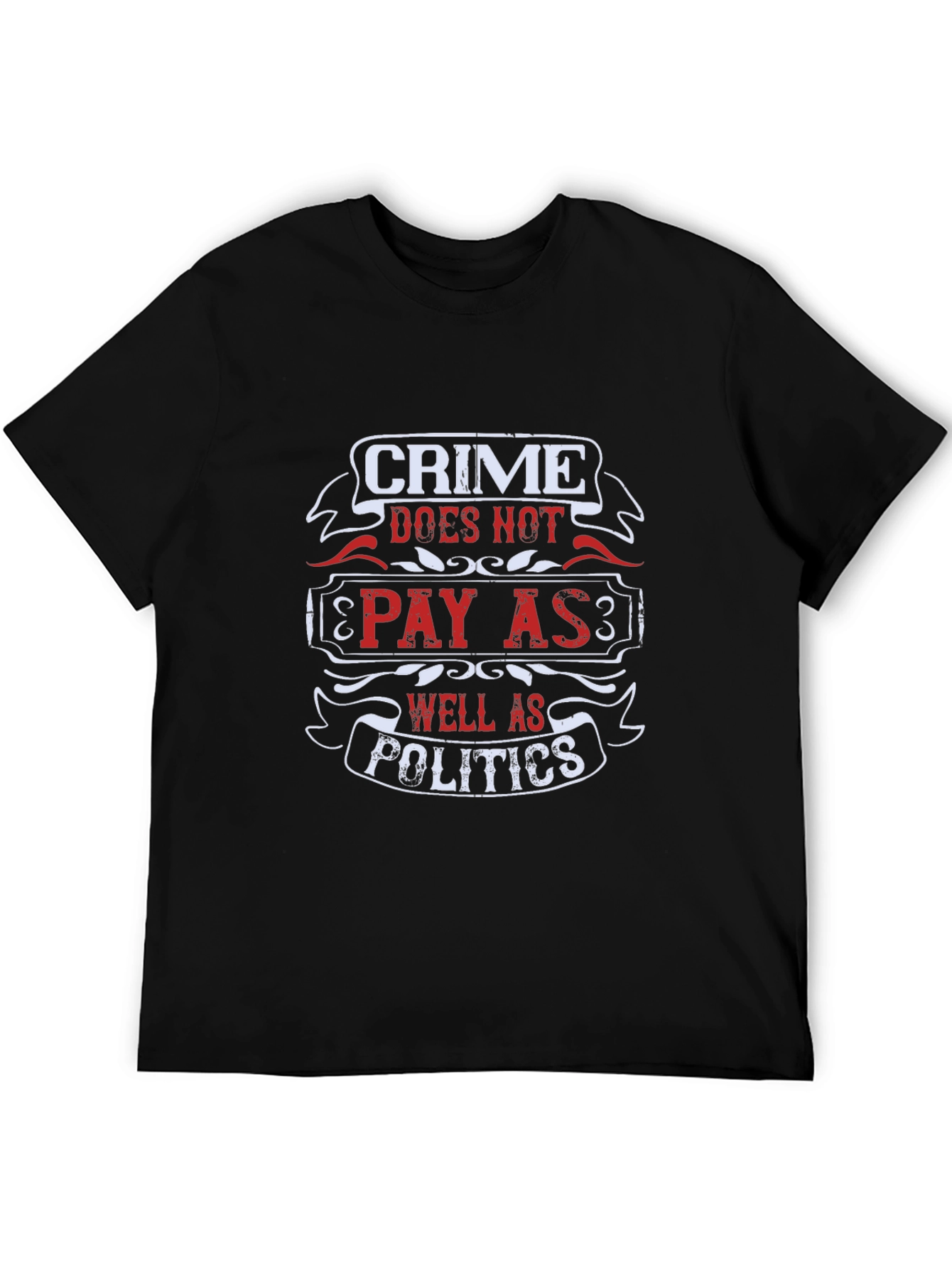 Black Crime Doesn't Pay T-Shirt Funny Political Statement Tee view 5