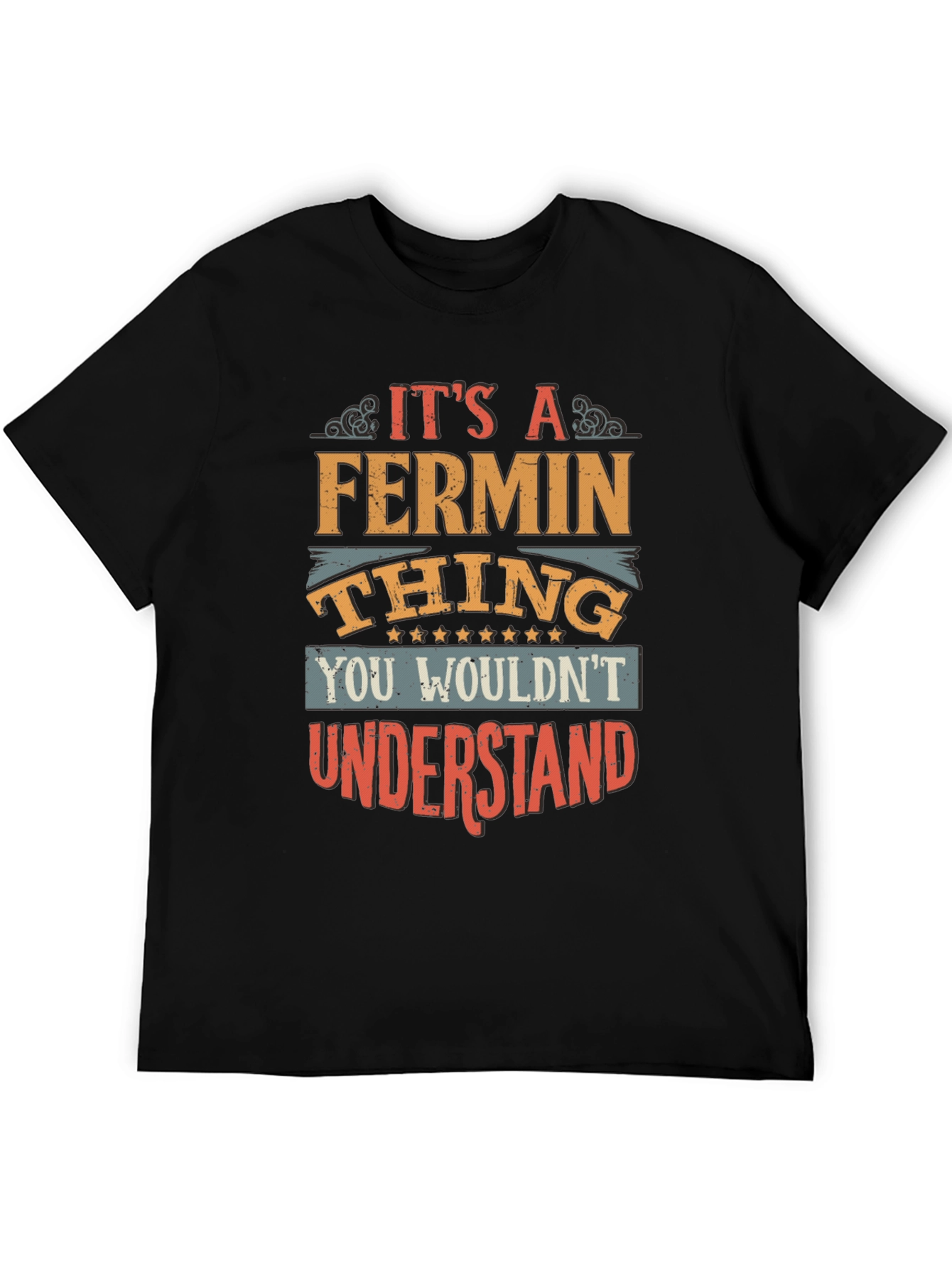Black It's A Fermin Thing T-Shirt view 5