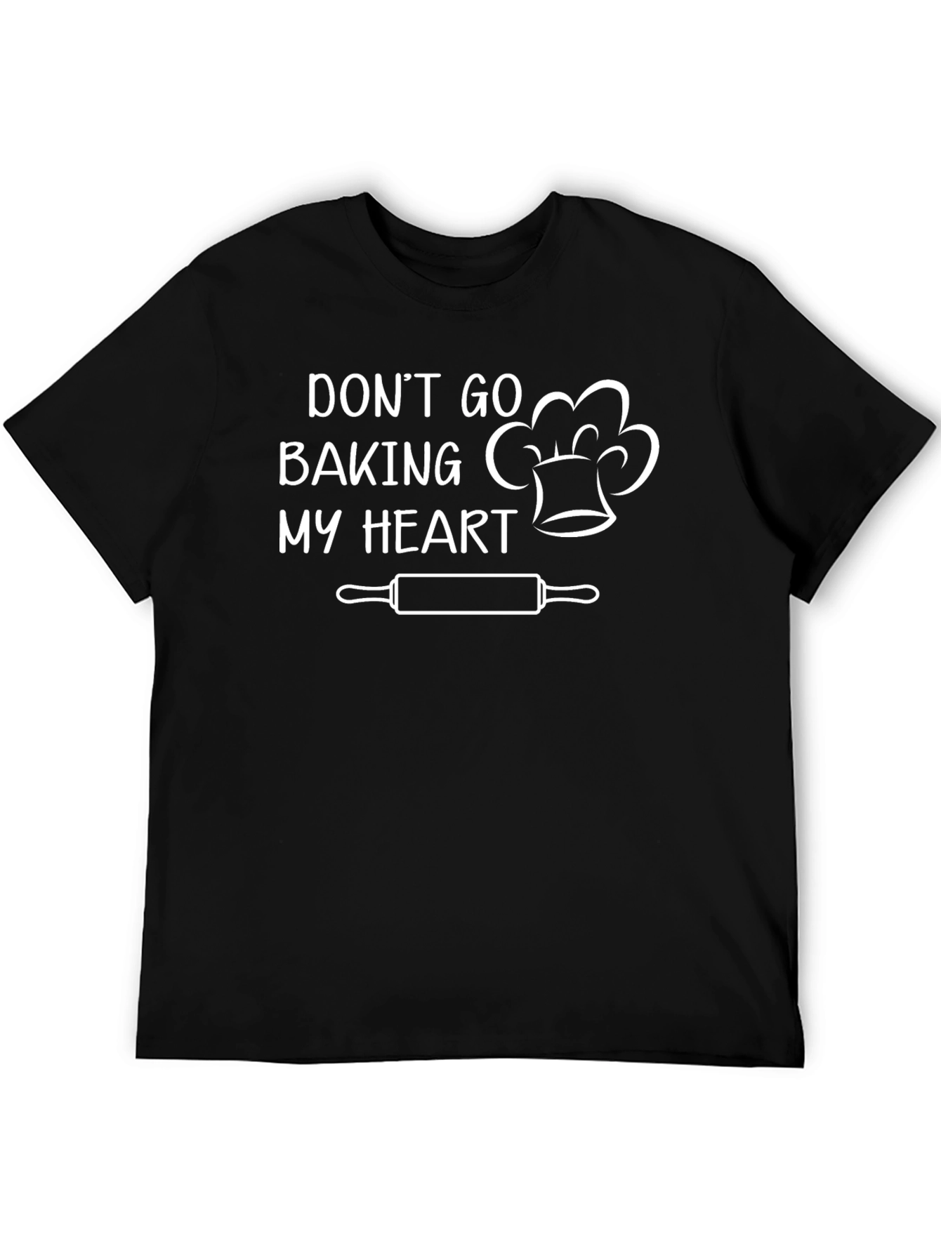 Black Don't Go Baking My Heart Funny Chef T-Shirt view 5