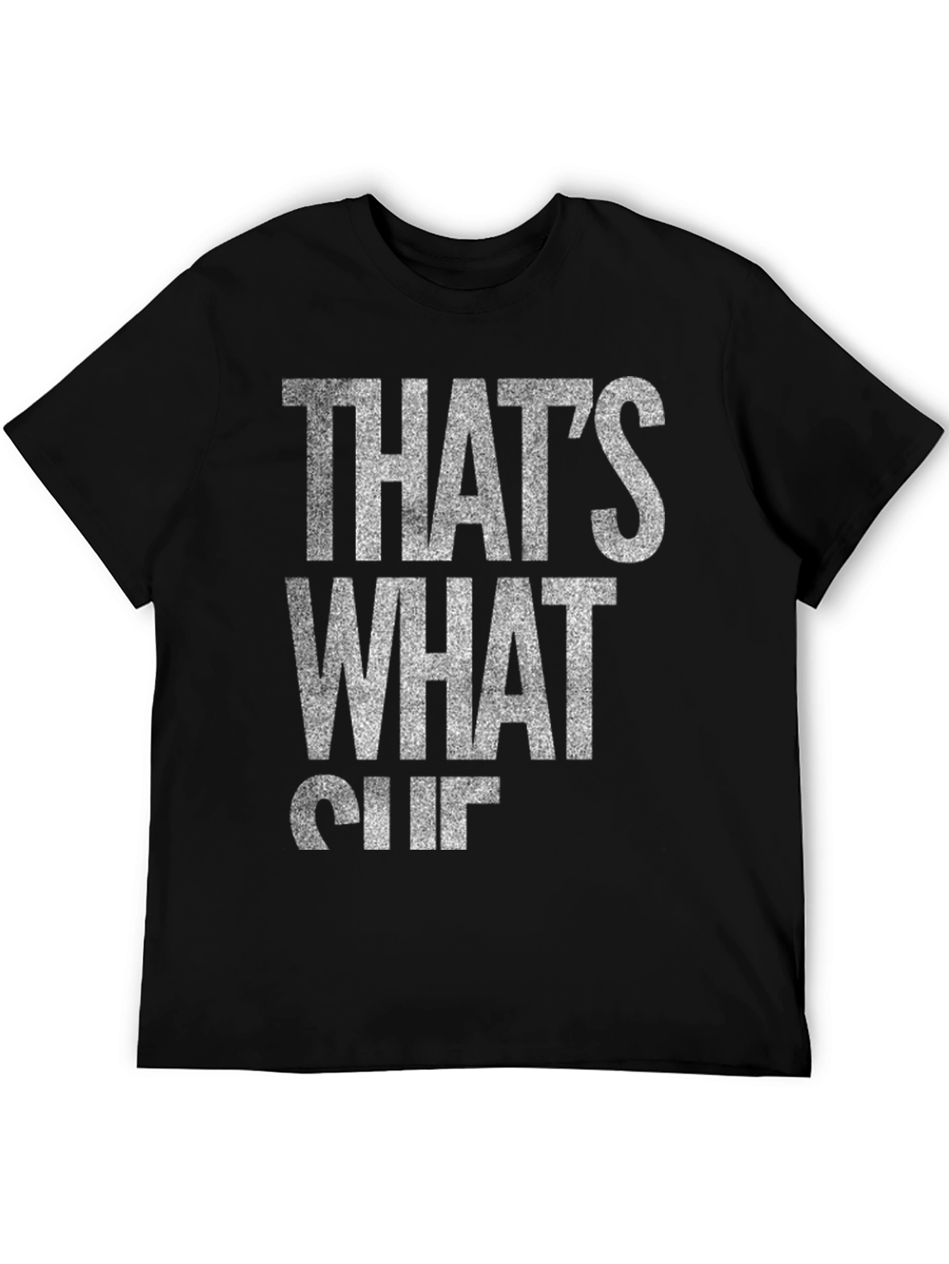 Black That's What She Said Graphic Tee view 5