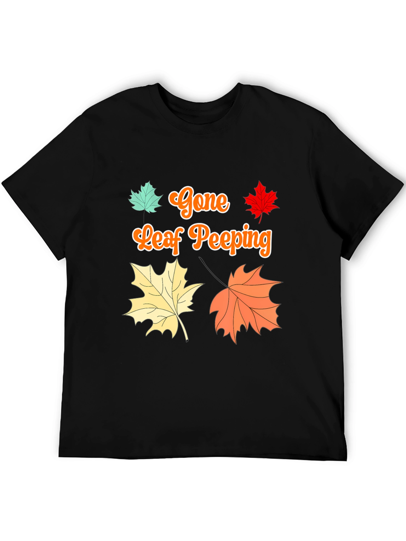Gone Leaf Peeping T-Shirt Fall Autumn - 5