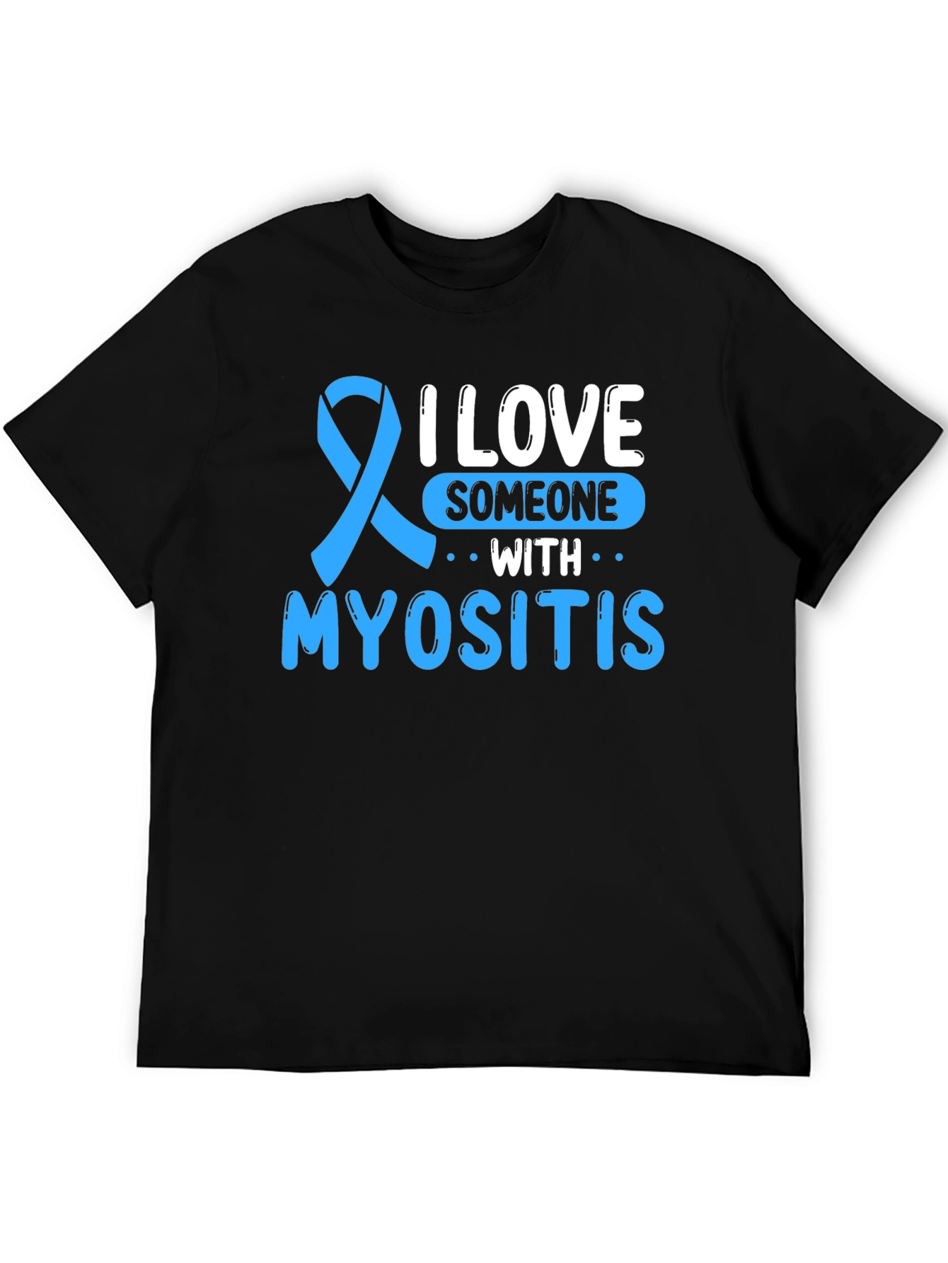 I Love Someone With Myositis Awareness Ribbon T-Shirt - 5