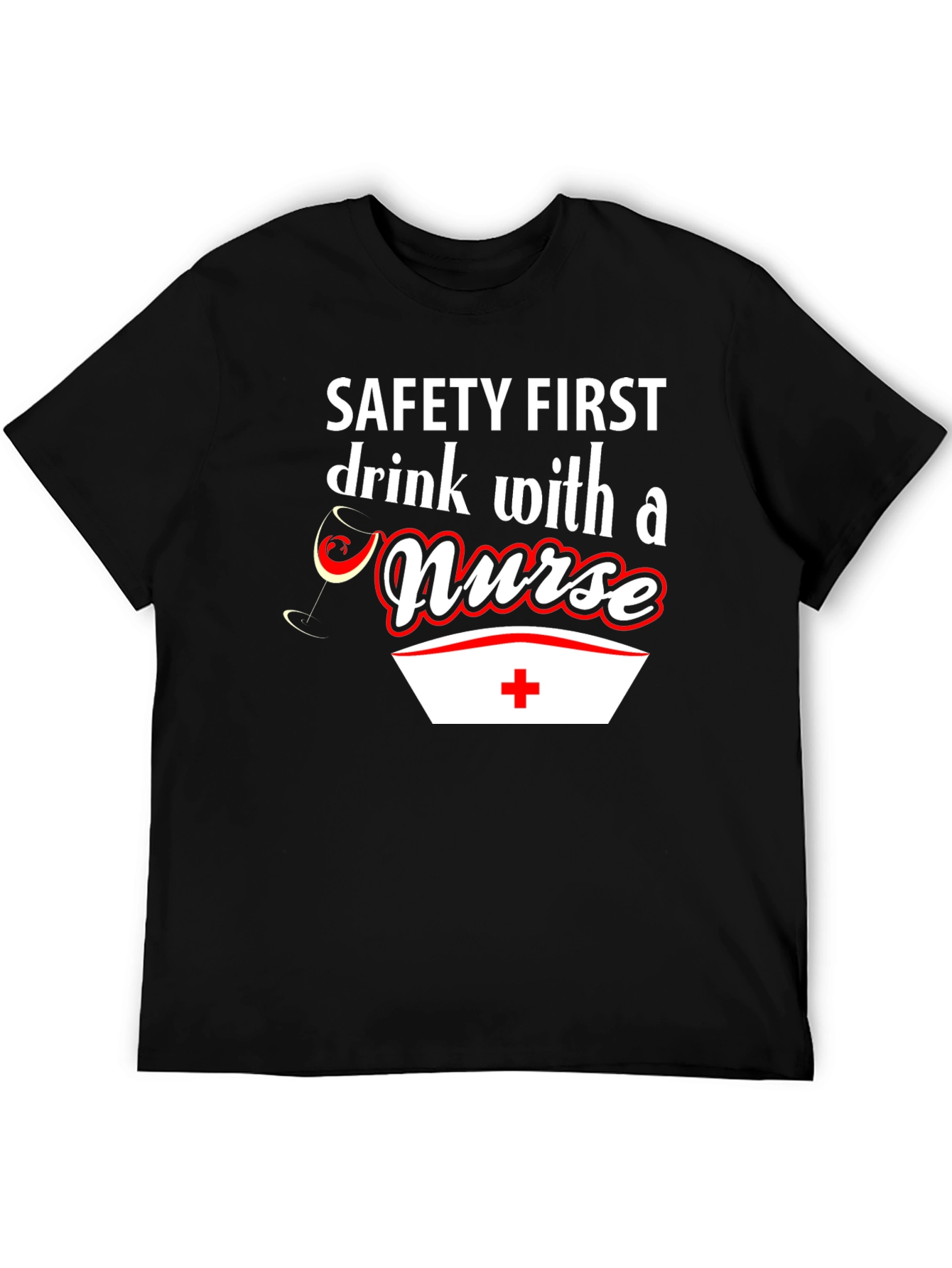 Black Safety First Drink With a Nurse T-Shirt view 5