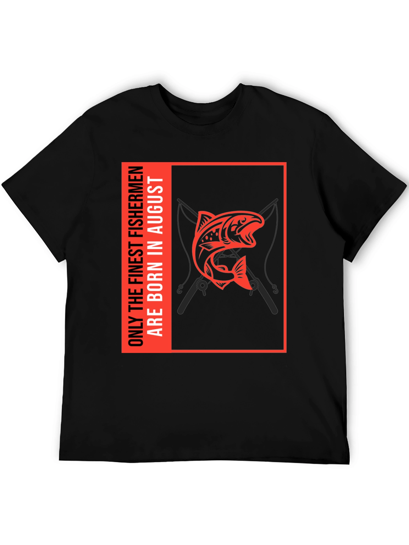 Black Finest Fishermen August Birthday T-Shirt view 5