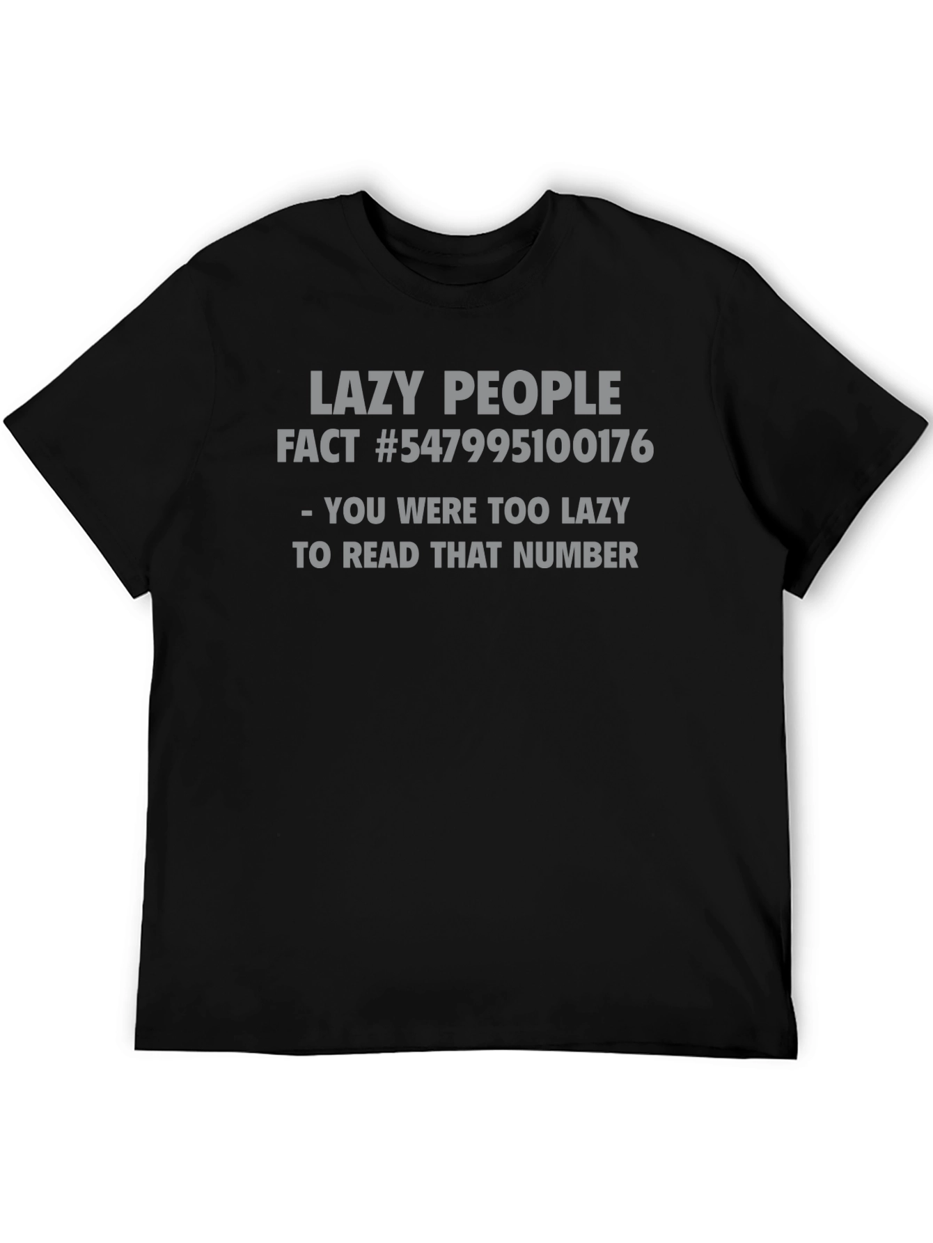 Black Lazy People Fact Funny Graphic T-Shirt view 5