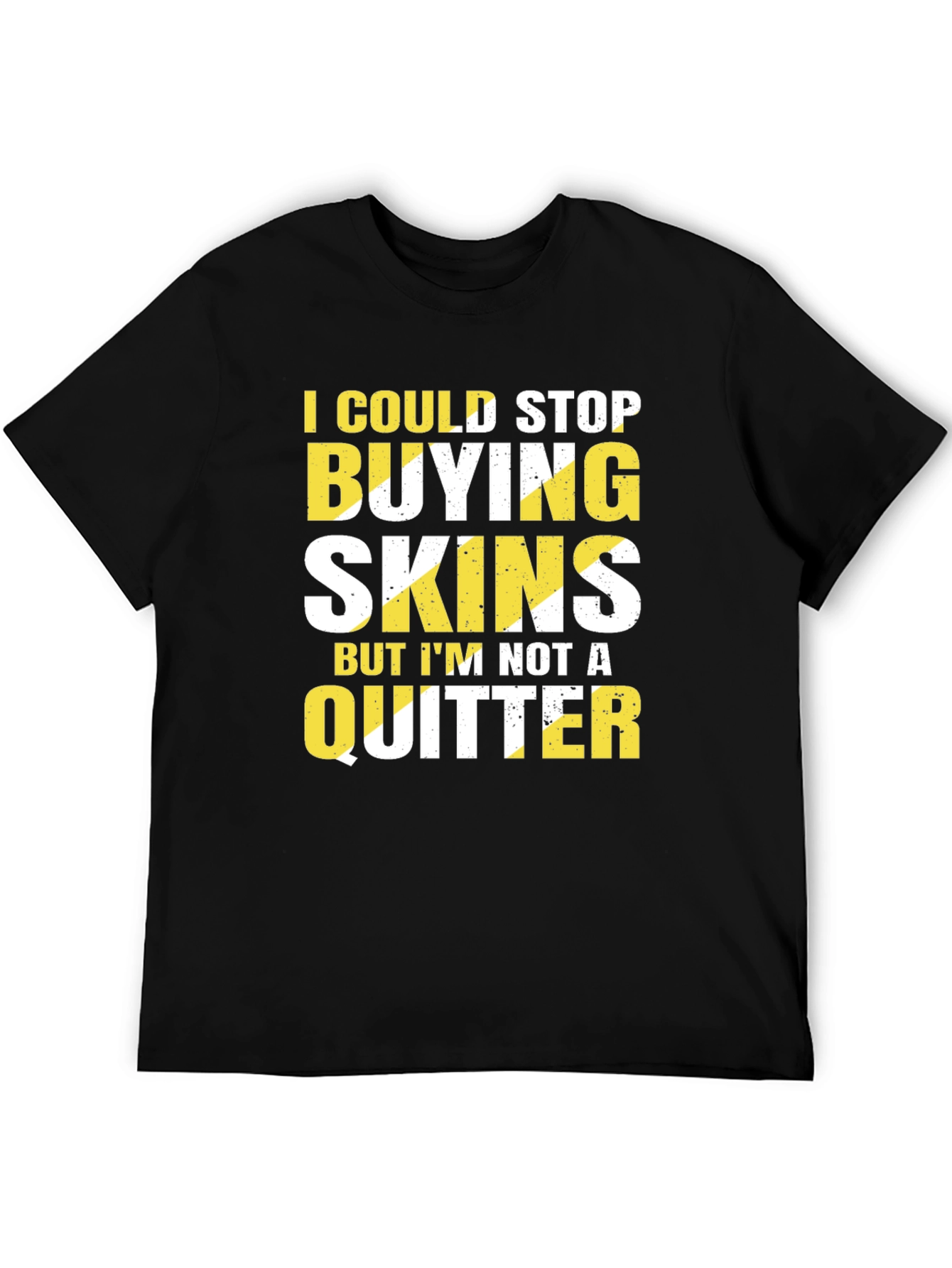 Black Funny Gamer T-Shirt - I Could Stop Buying Skins view 5