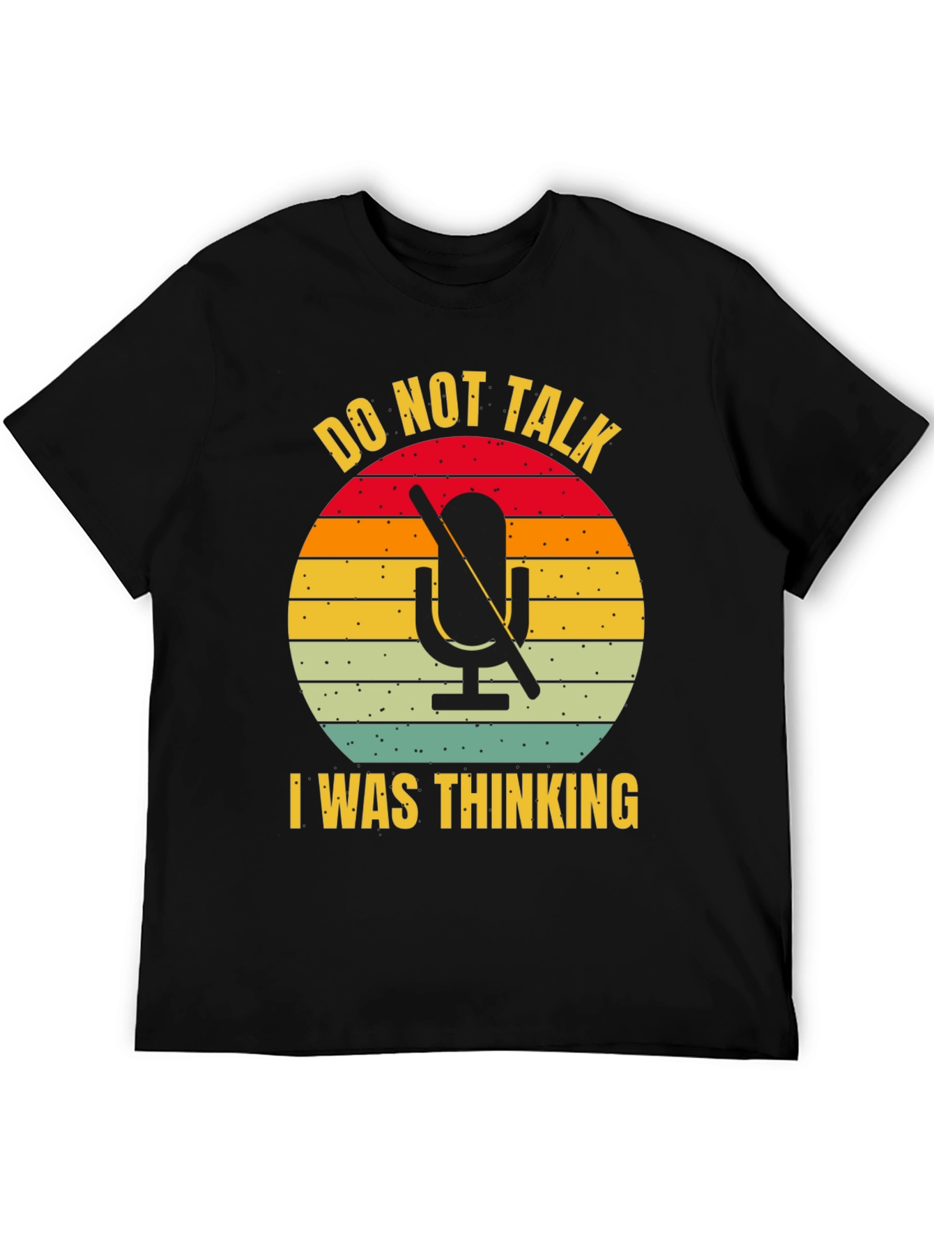 Black Do Not Talk I Was Thinking T-Shirt view 5