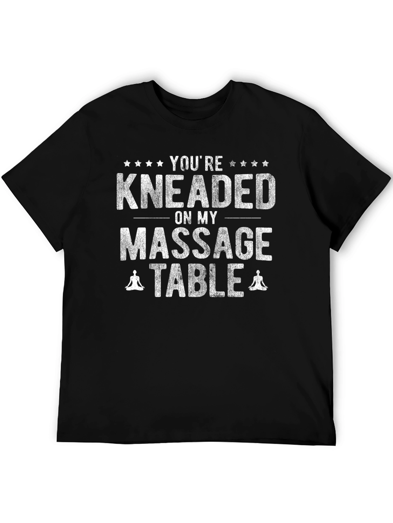 Black Funny Massage Therapist T-Shirt - Kneaded On My Table view 5