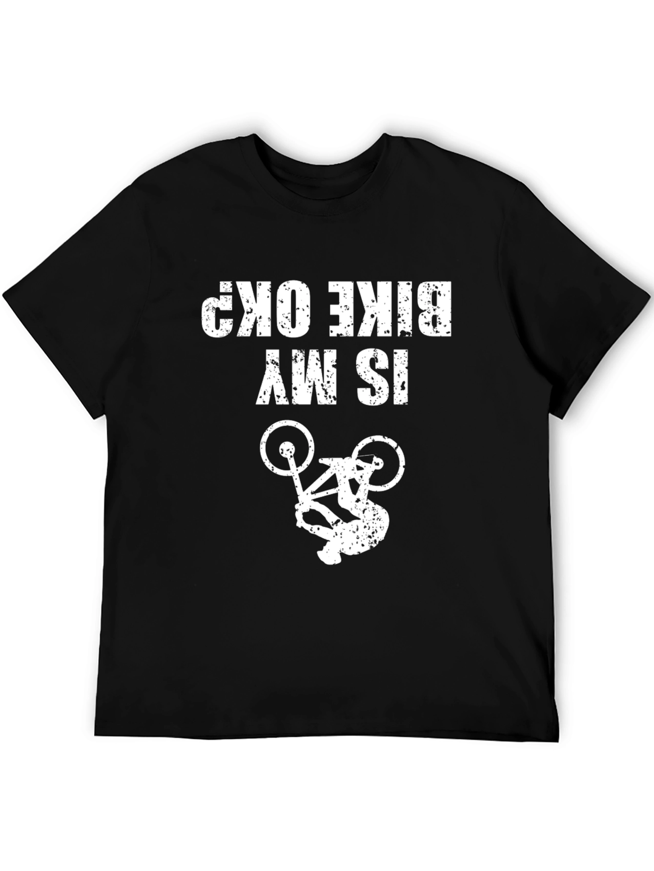 Black Funny "Is My Bike OK?" Graphic T-Shirt view 5