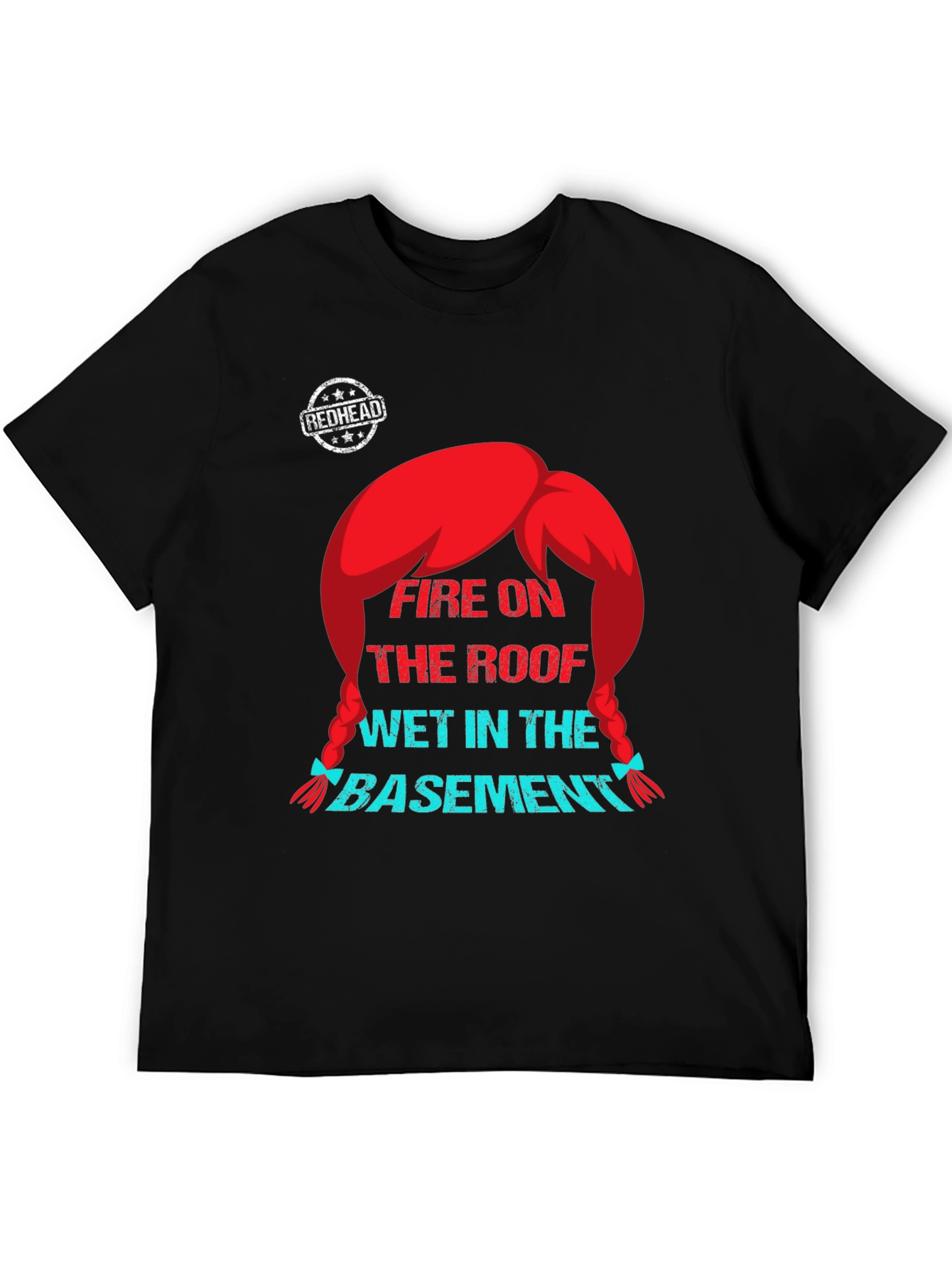 Black Redhead Fire on the Roof T-Shirt - Novelty Graphic Tee view 5