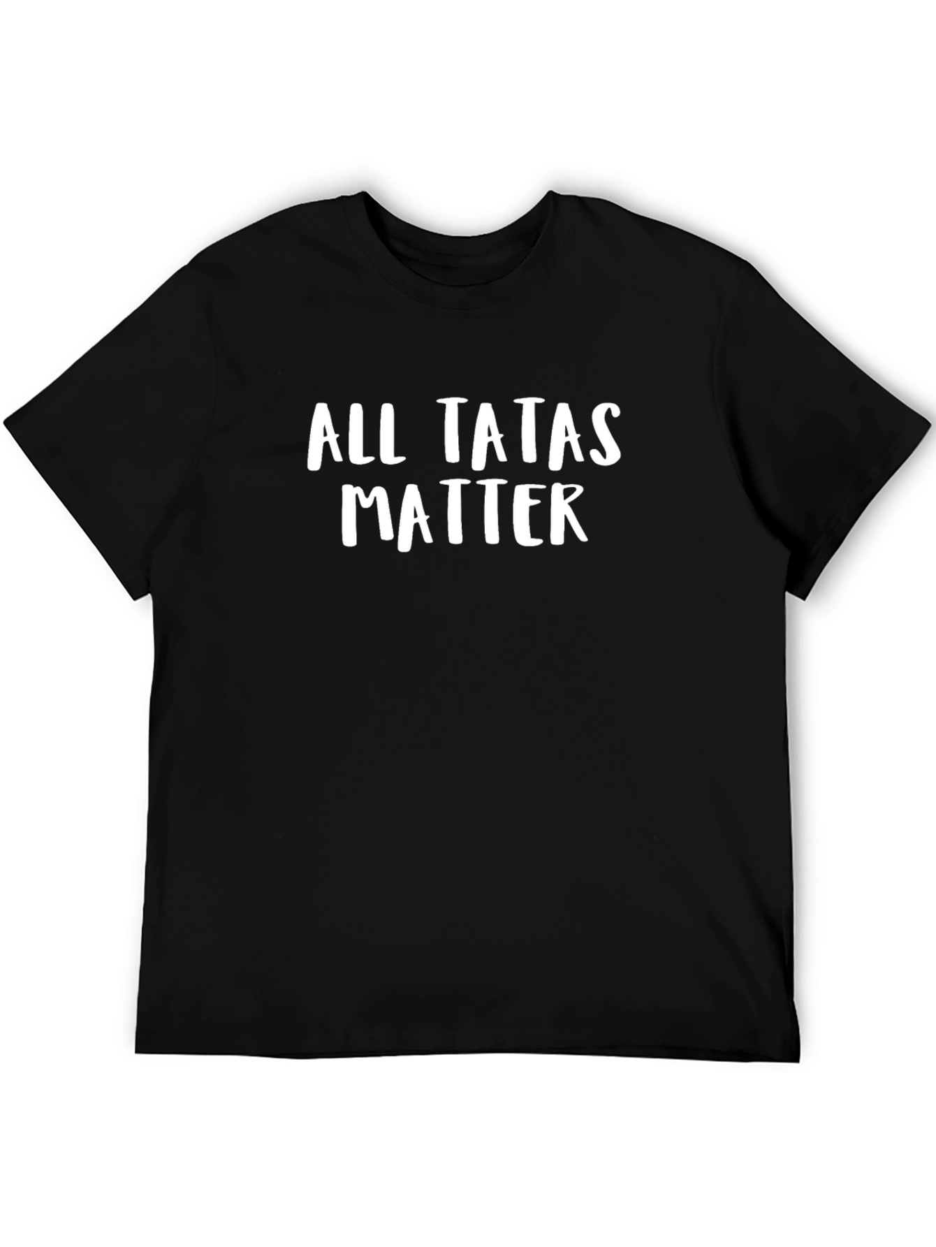 Black All Tatas Matter T-Shirt - Funny Graphic Tee view 5
