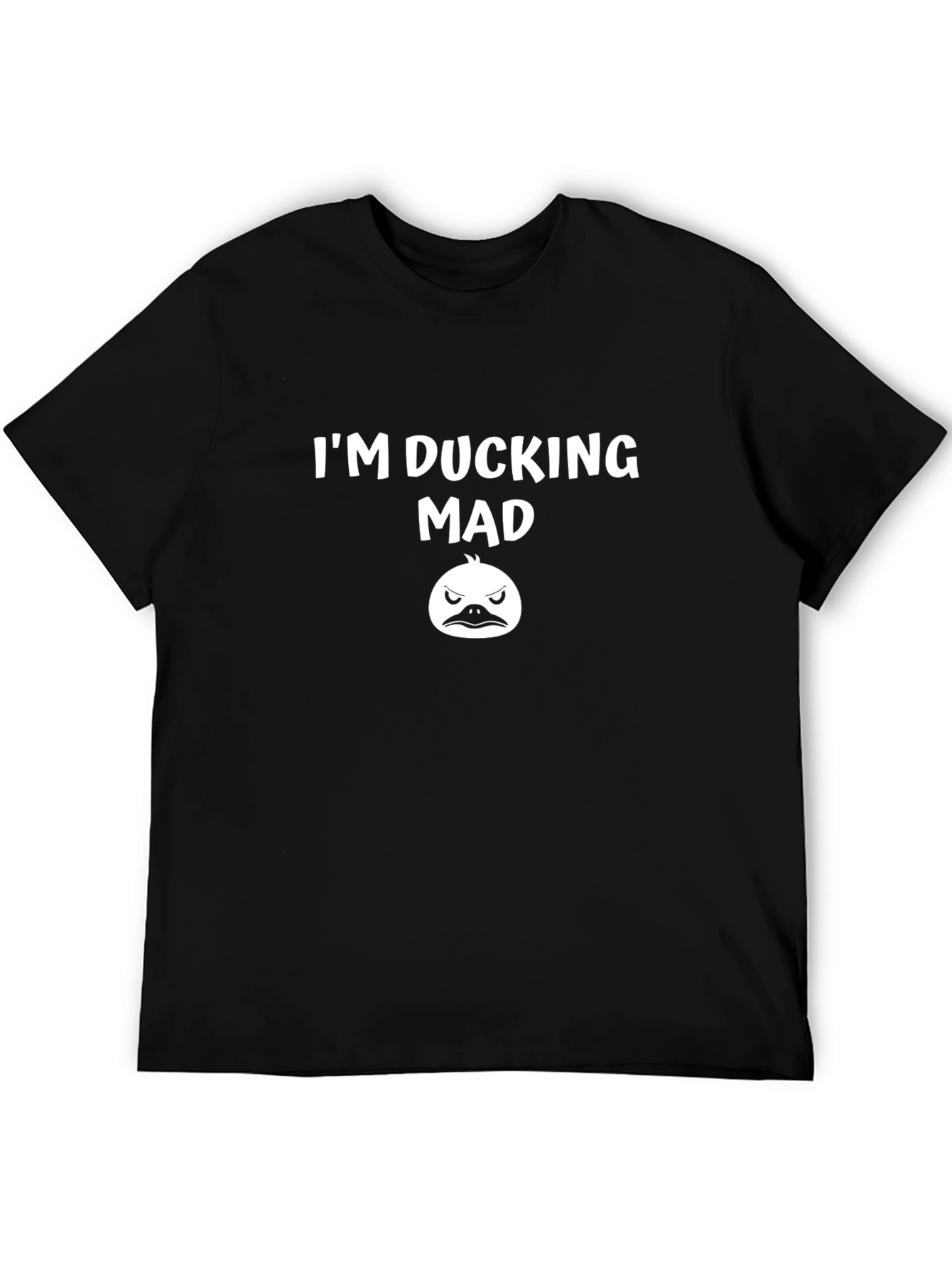 Black I'm Ducking Mad T-Shirt view 5