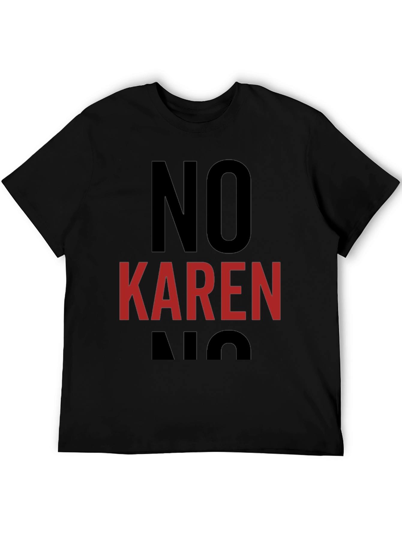 Black No Karen Graphic Tee - Unisex Black Cotton T-Shirt view 5