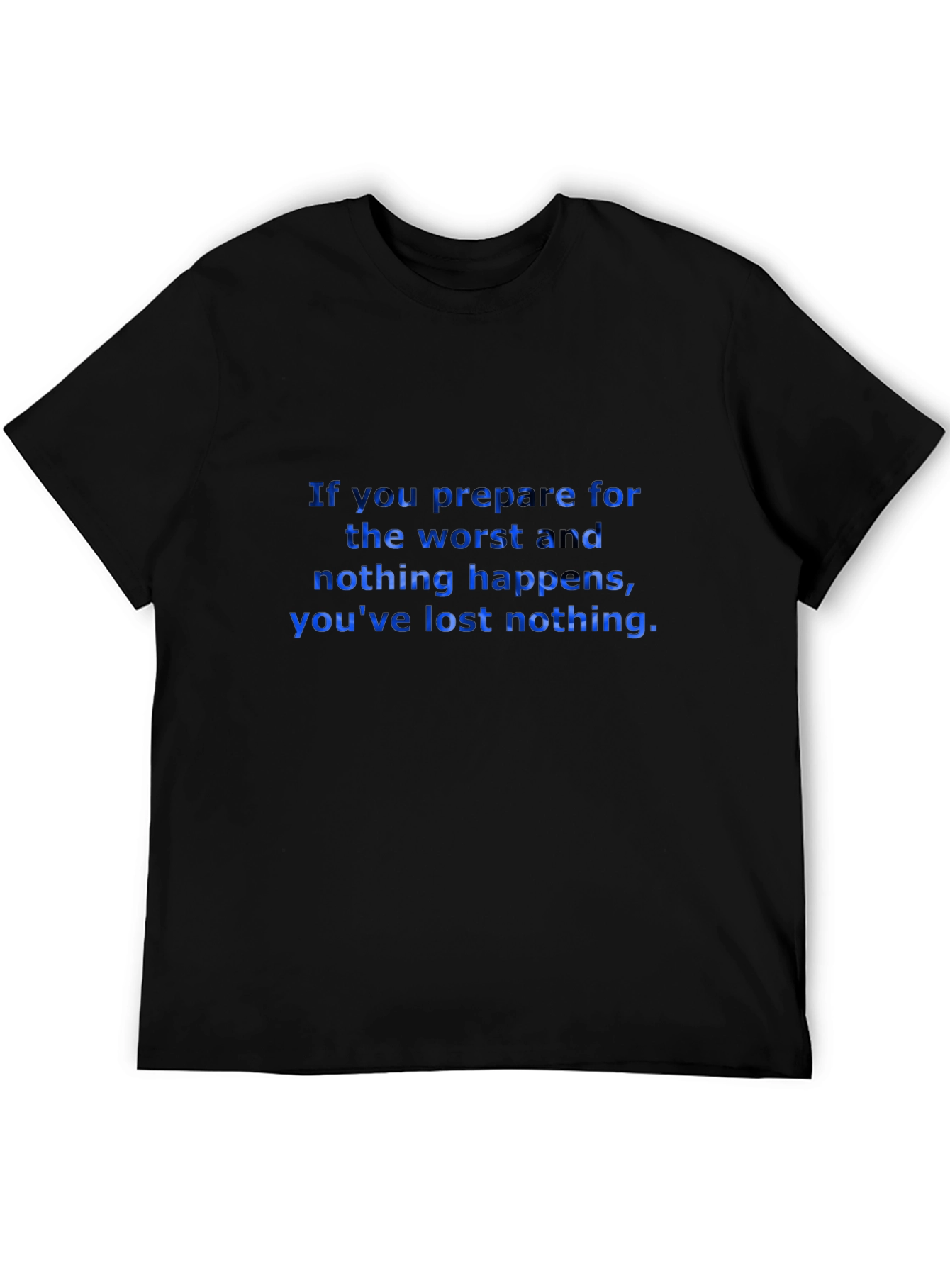 Black Motivational Quote Black T-Shirt view 5