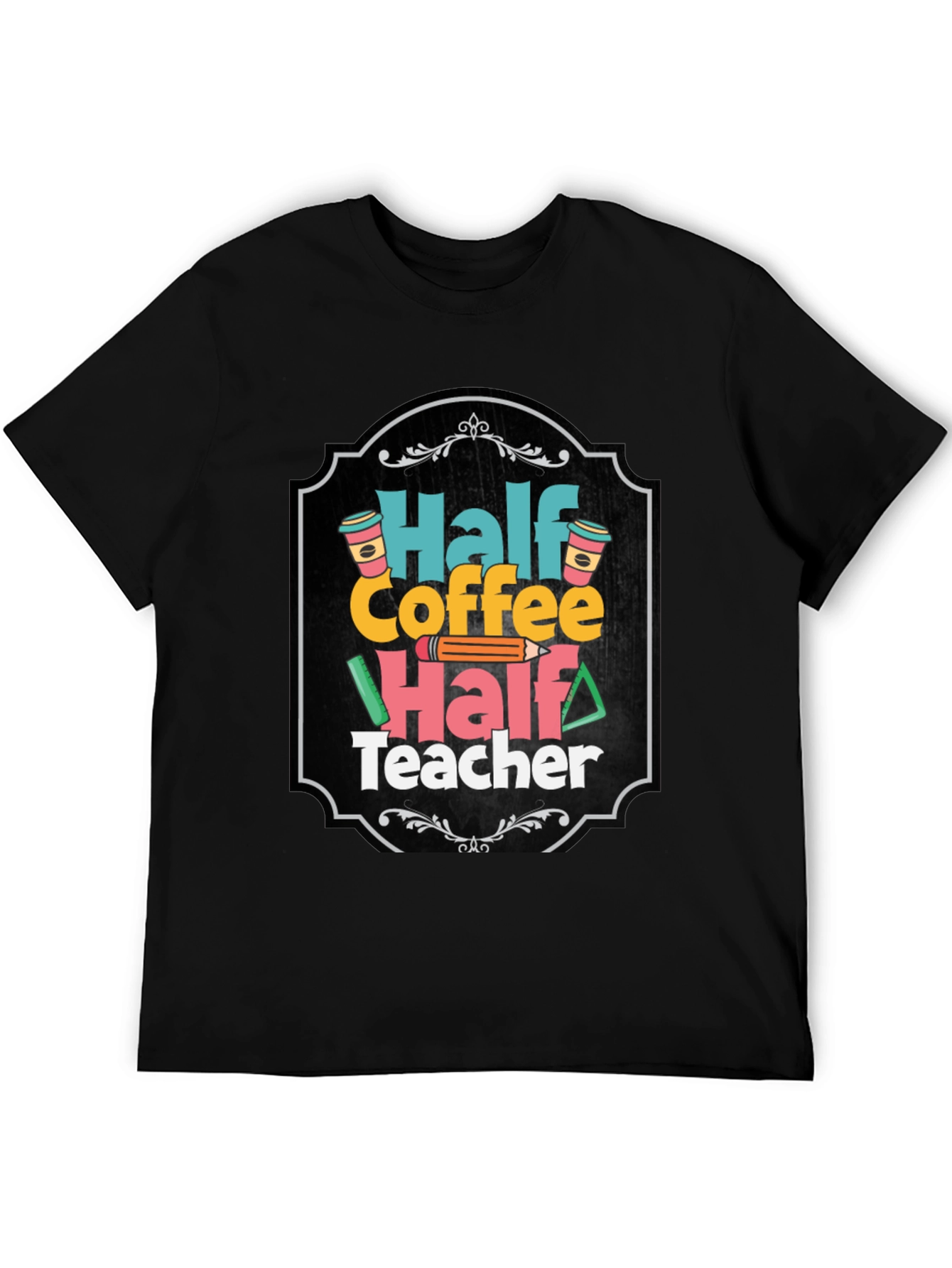 Black Half Coffee Half Teacher T-Shirt view 5