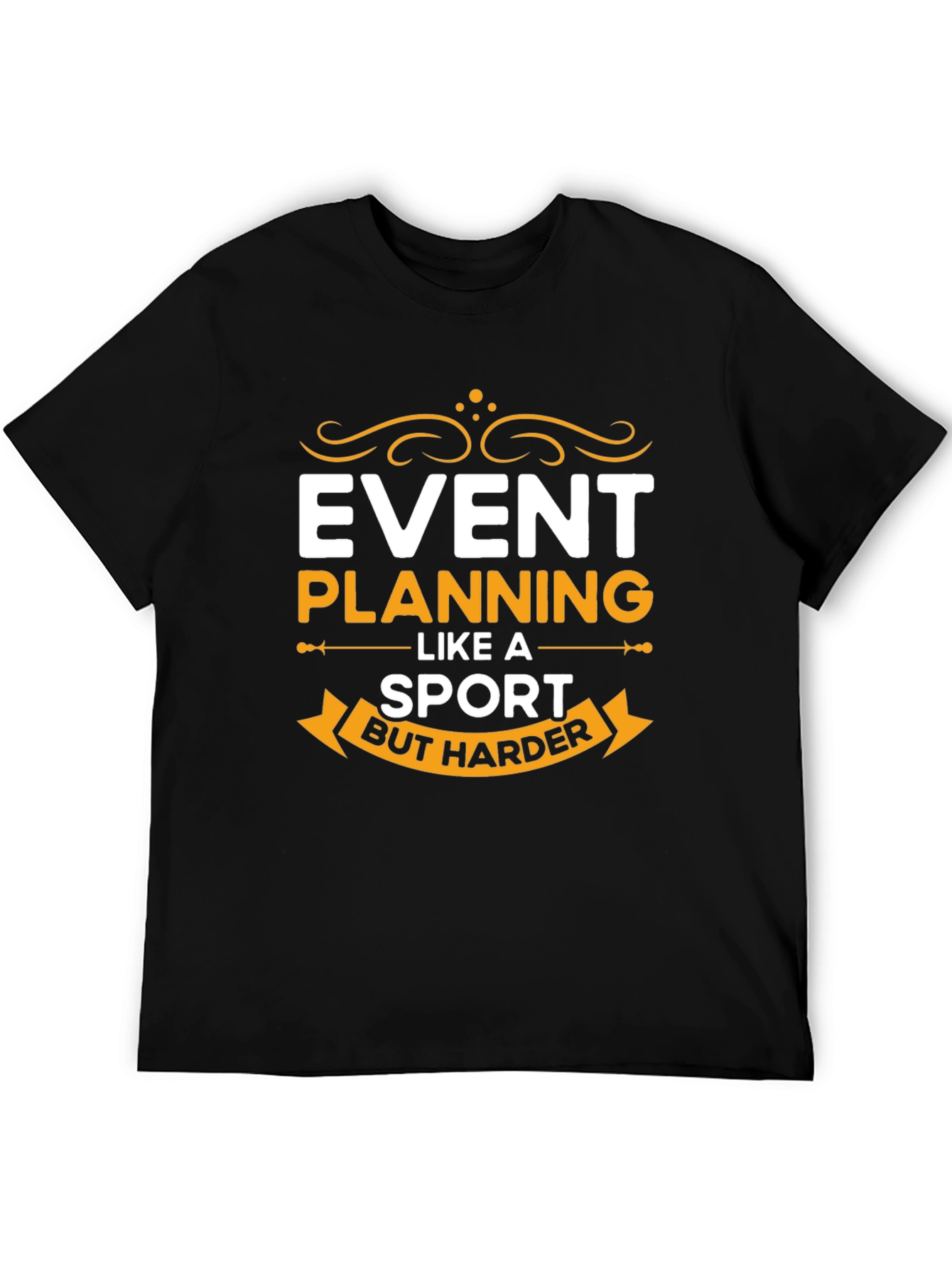 Black Event Planning Like A Sport T-Shirt view 5
