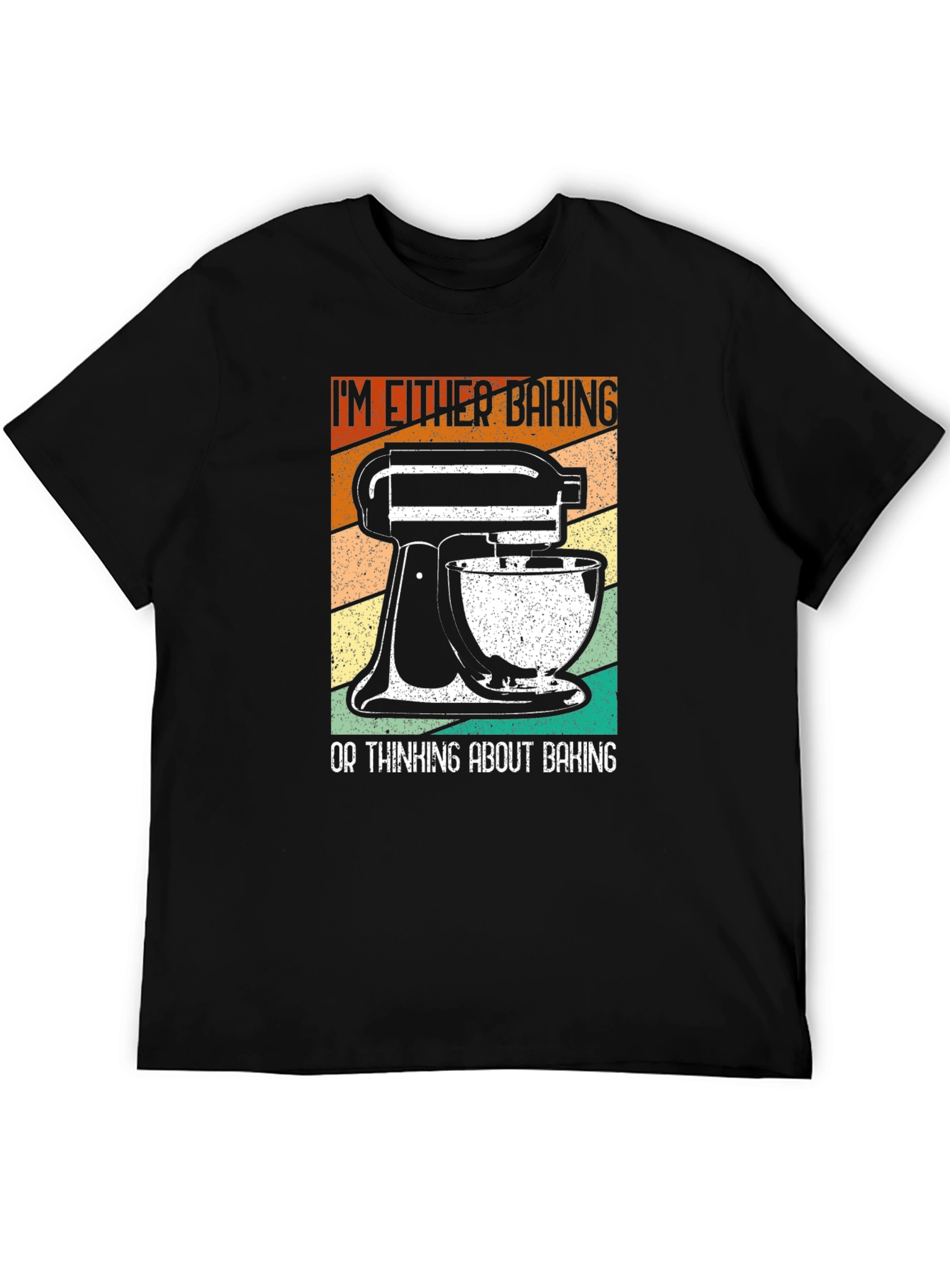 Black Baking Enthusiast T-Shirt: "I'm Either Baking..." view 5
