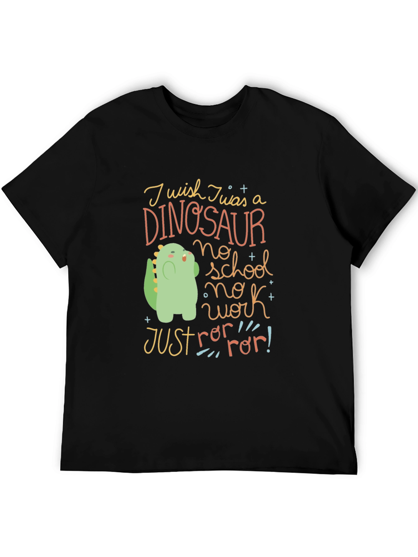 Black Dinosaur T-Shirt - No School, No Work, Just Rawr! view 5