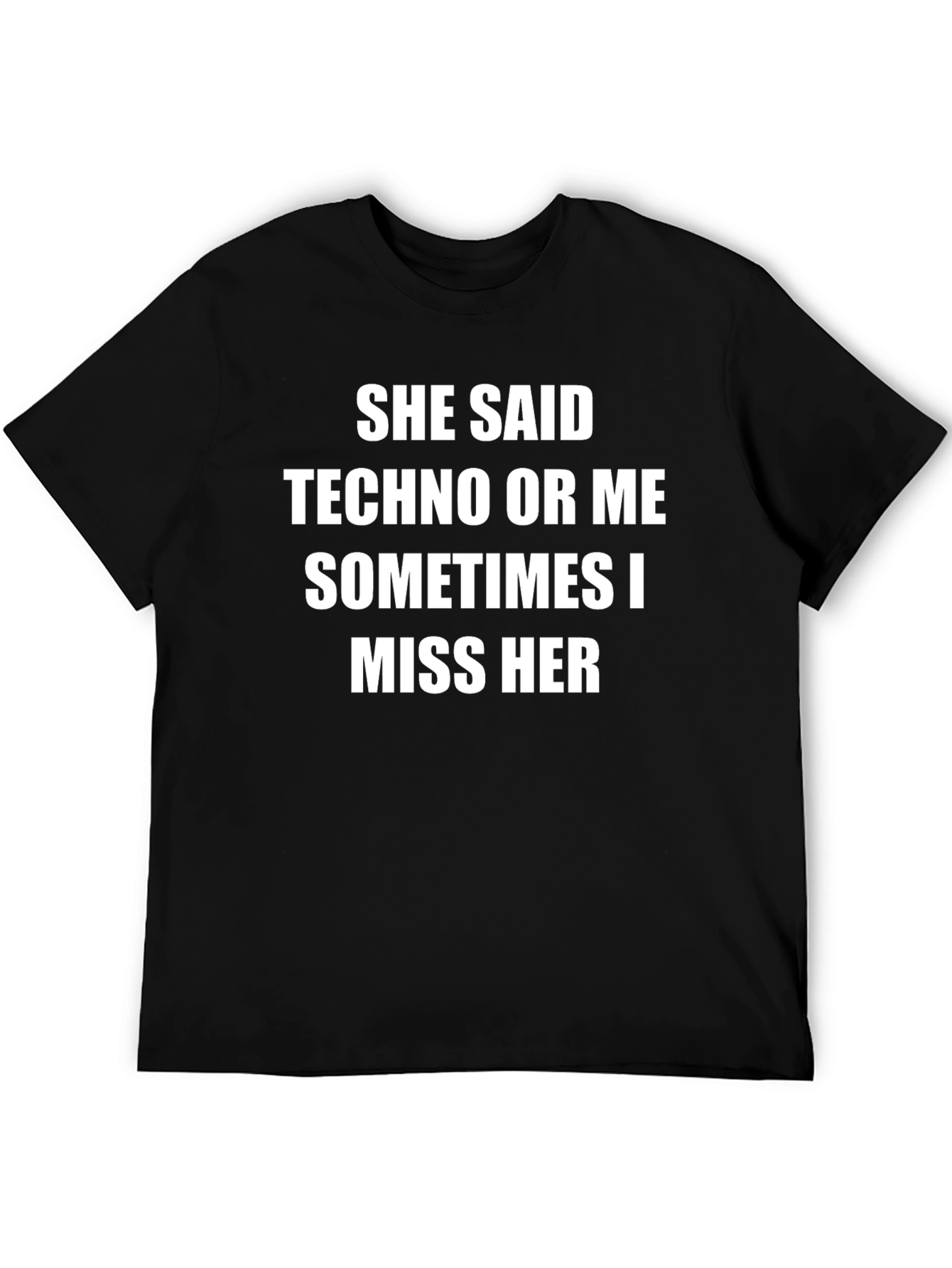 Black Techno or Me T-Shirt - Funny Graphic Tee view 5