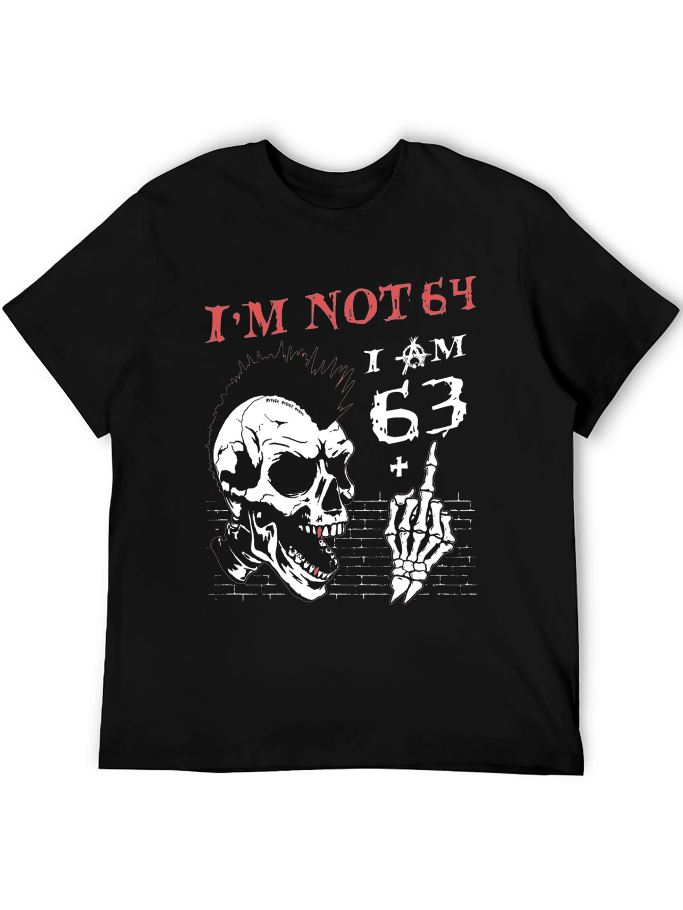 Black I'm Not 64 T-Shirt Skull Punk Rock view 5
