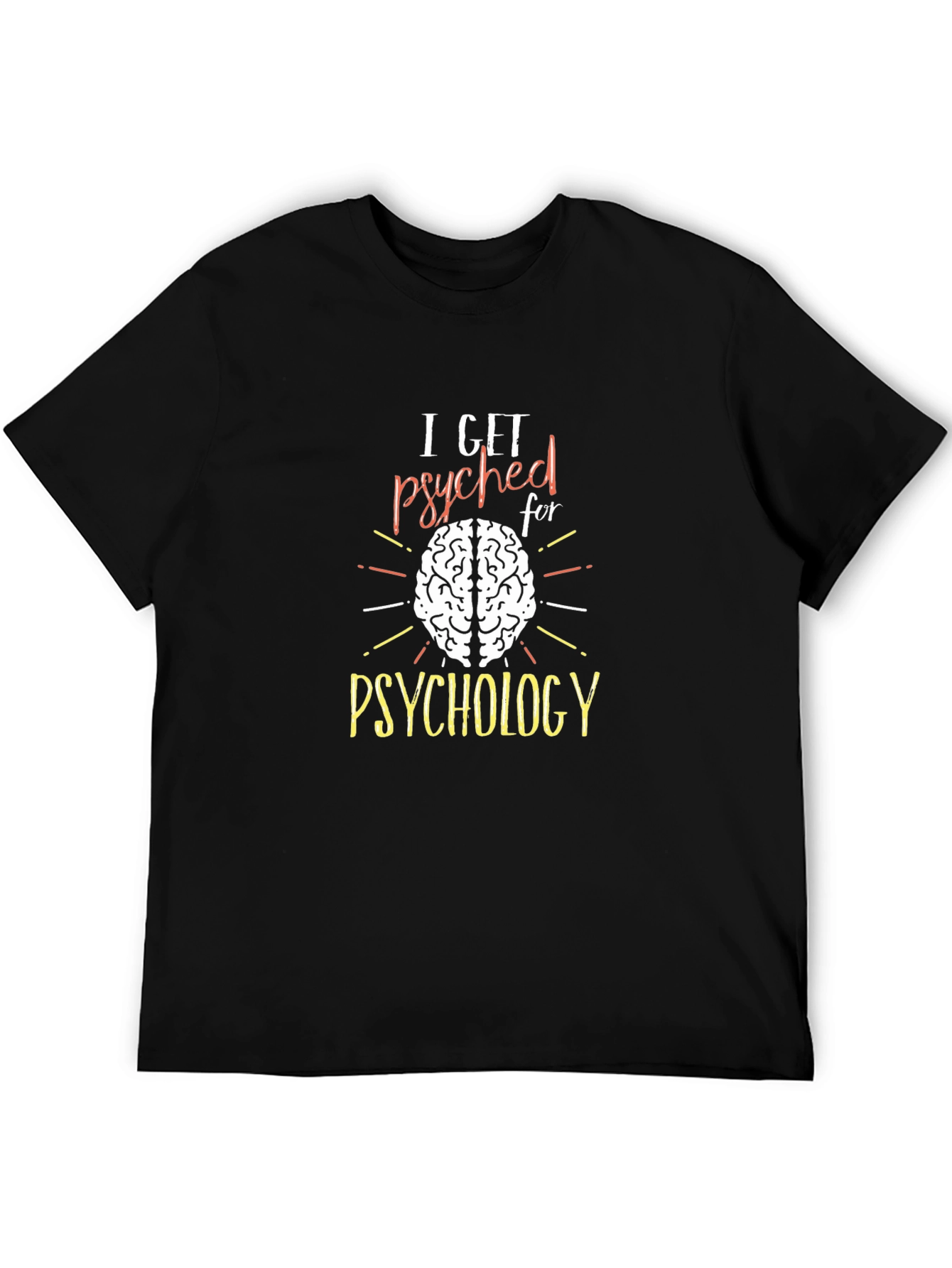 Black I Get Psyched For Psychology Tee view 5